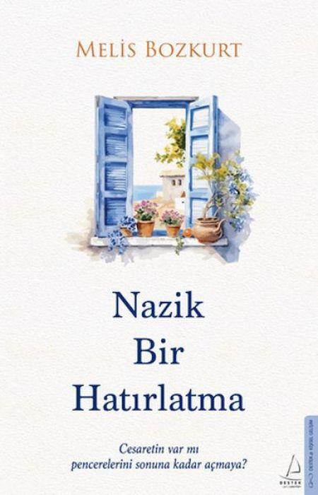 Vorderes Coverbild Nazik Bir Hatirlatma