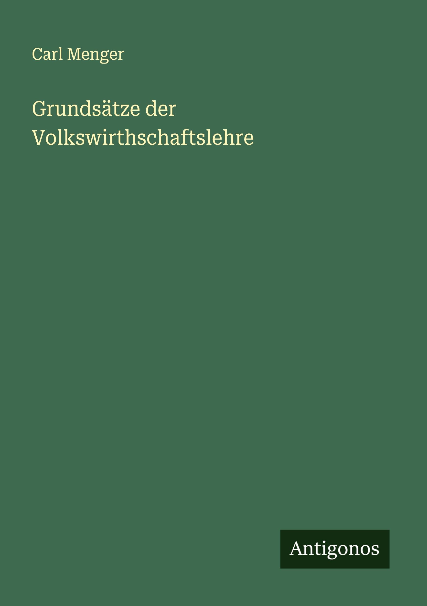 Vorderes Coverbild Grundsätze der Volkswirthschaftslehre