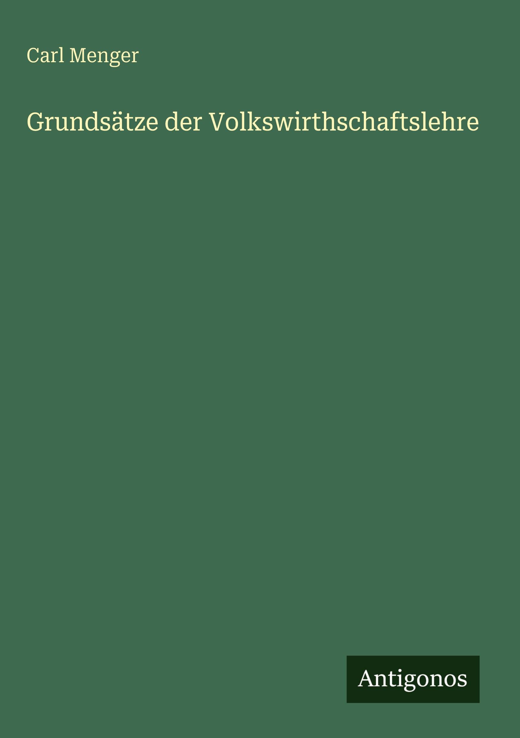 Vorderes Coverbild Grundsätze der Volkswirthschaftslehre
