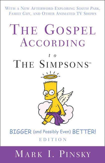 Vorderes Coverbild Gospel According to The Simpsons, Bigger and Possibly Even Better! Edition