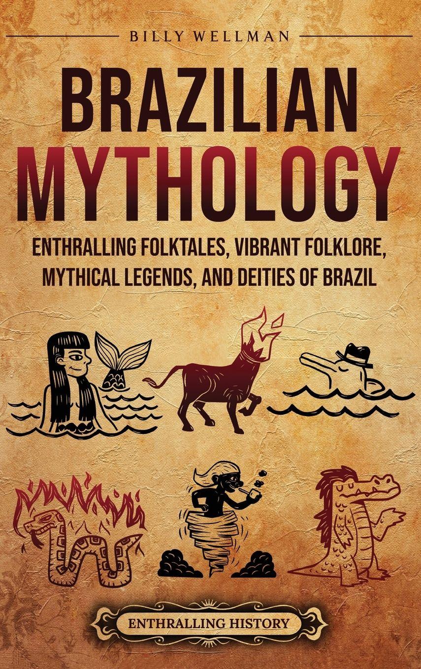Vorderes Coverbild Brazilian Mythology