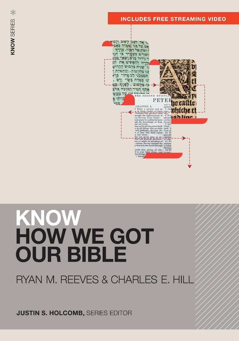 Vorderes Coverbild Know How We Got Our Bible (Includes Free Streaming Video)