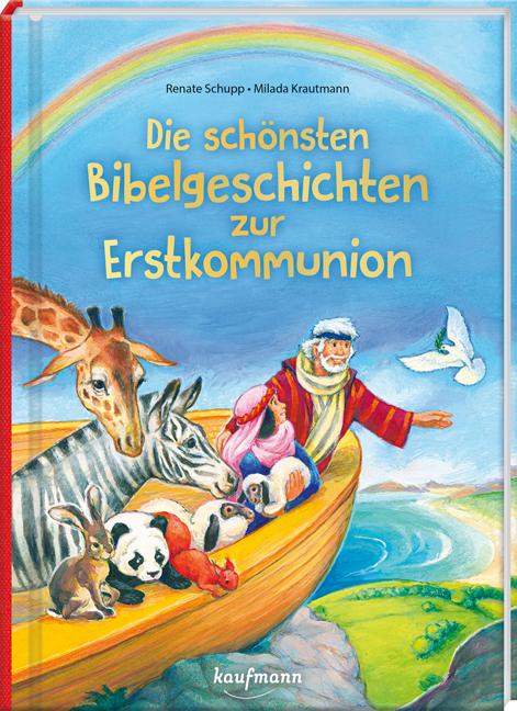 Vorderes Coverbild Die schönsten Bibelgeschichten zur Erstkommunion