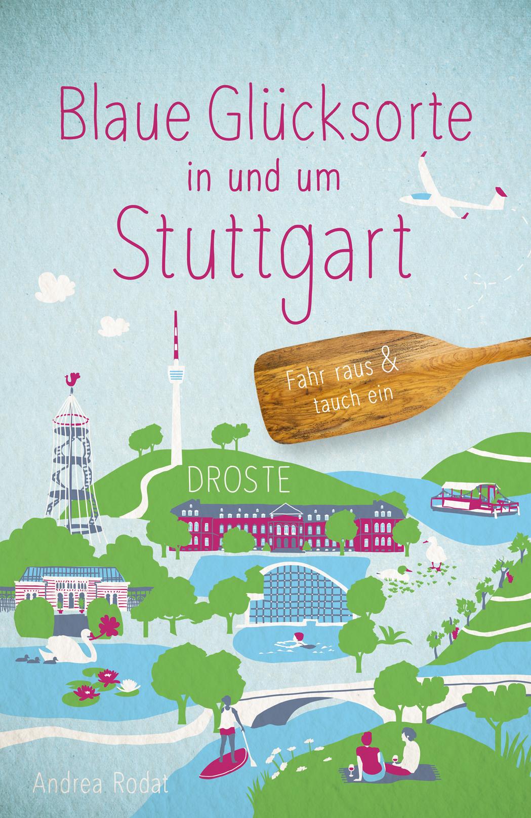 Vorderes Coverbild Blaue Glücksorte in und um Stuttgart