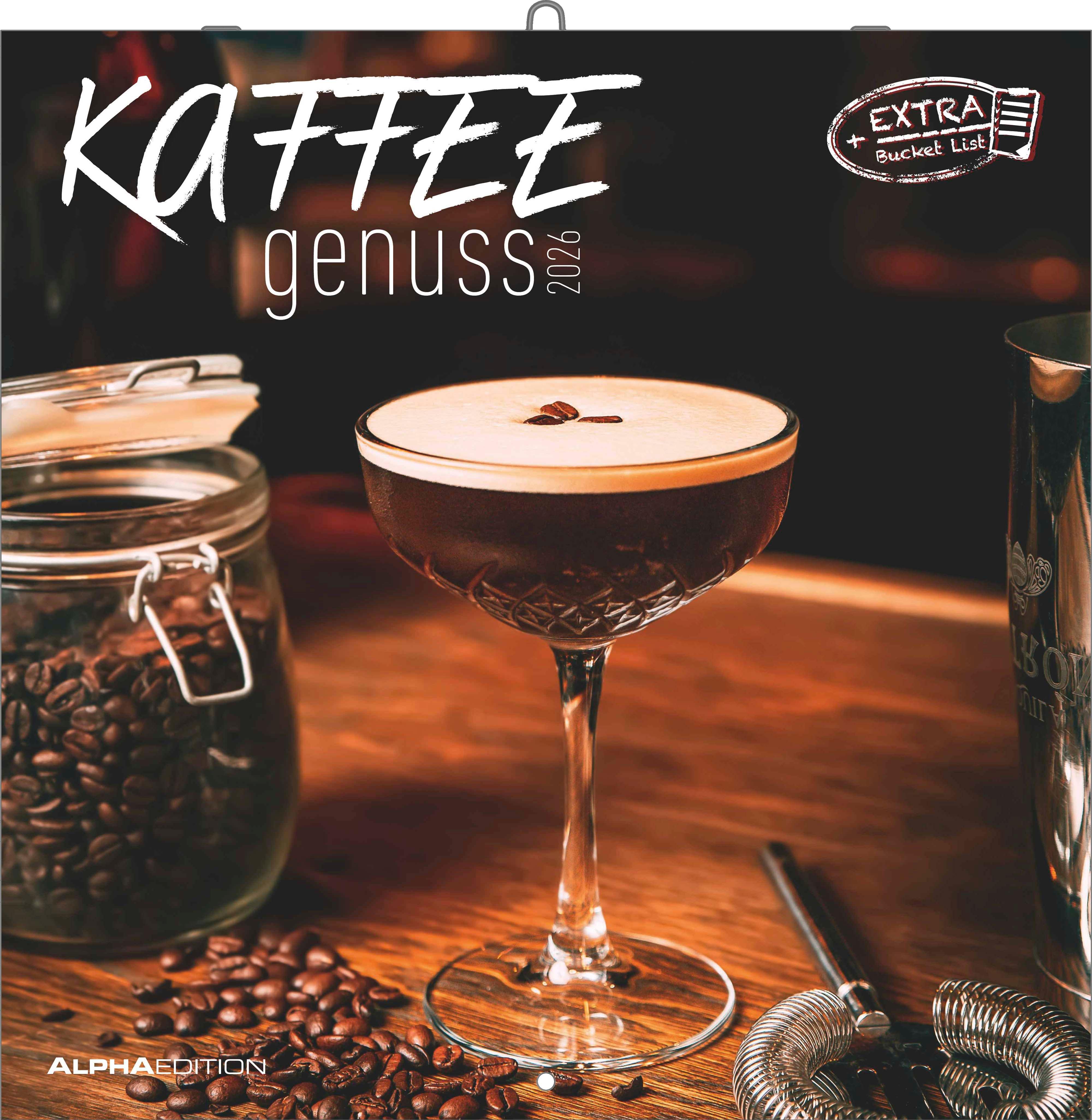 Vorderes Coverbild Kaffeegenuss 2026 - Broschürenkalender 30x30 cm (30x60 geöffnet) - Kalender mit Platz für Notizen - Bildkalender - Wandplaner - Küchenkalender
