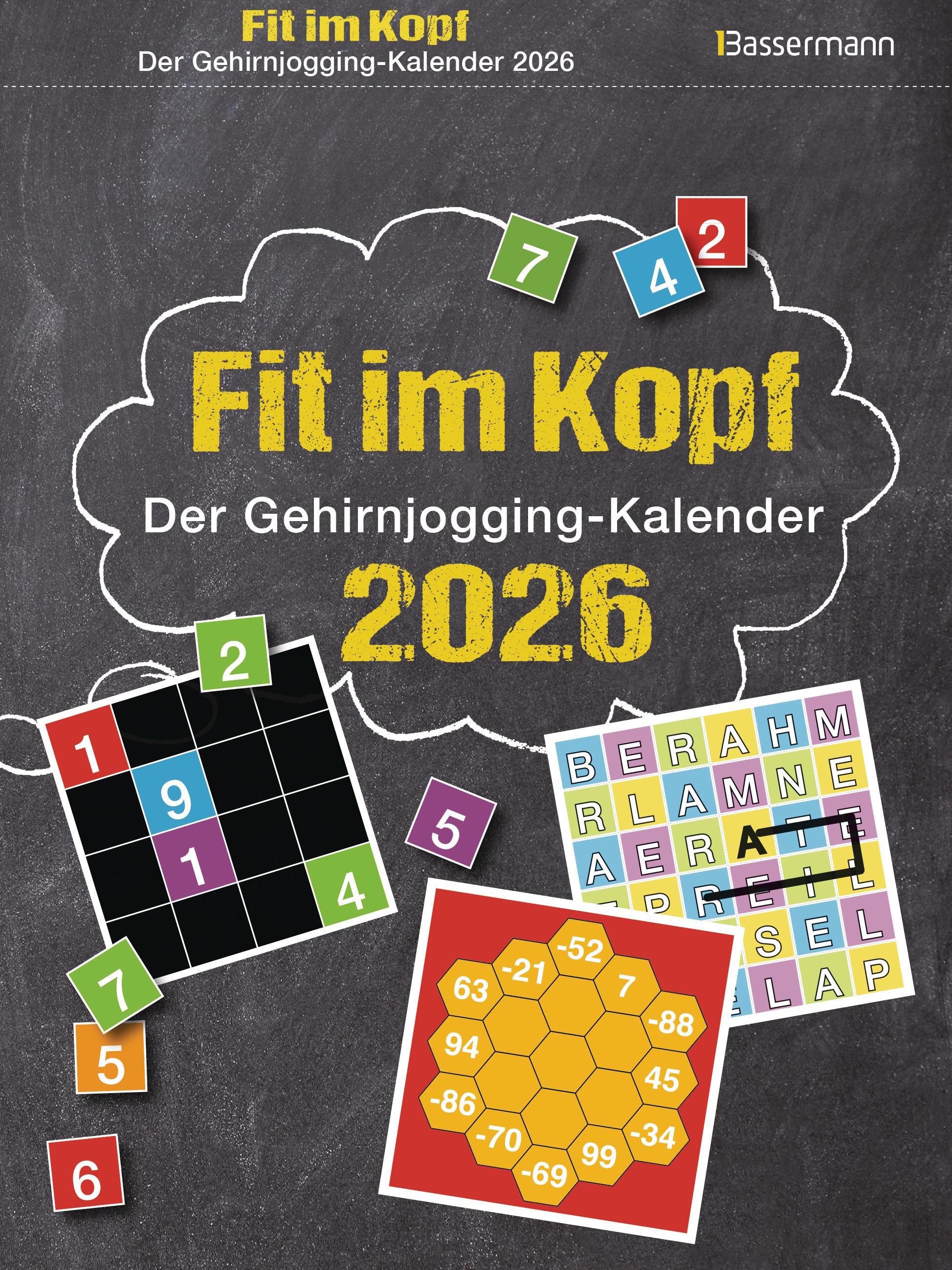 Vorderes Coverbild Fit im Kopf - der Gehirnjogging-Kalender 2026. Jeden Tag Denksport mit dem beliebten Abreißkalender