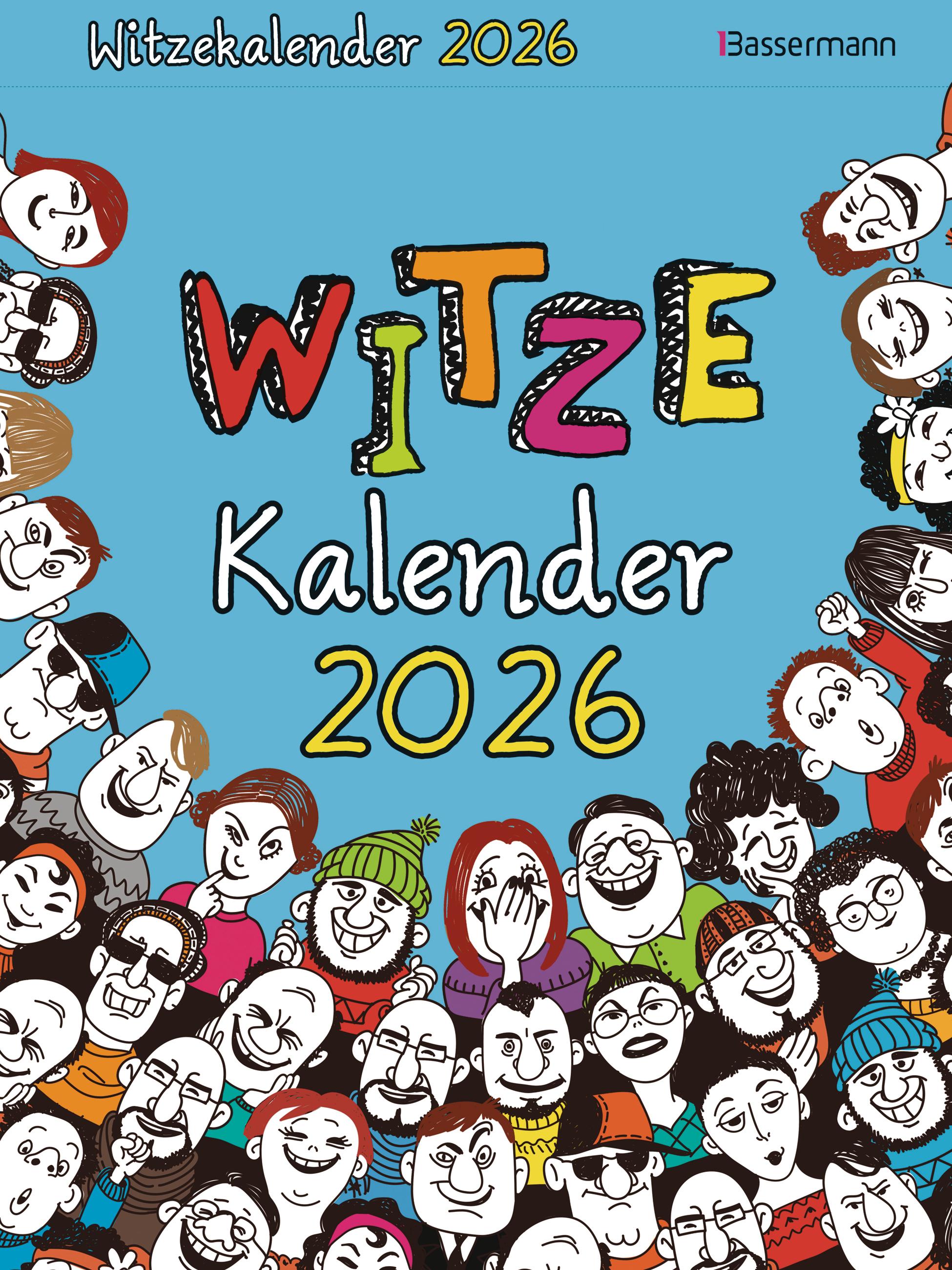 Vorderes Coverbild Witzekalender 2026. Der beliebte Abreißkalender - Jetzt 30% lustiger!