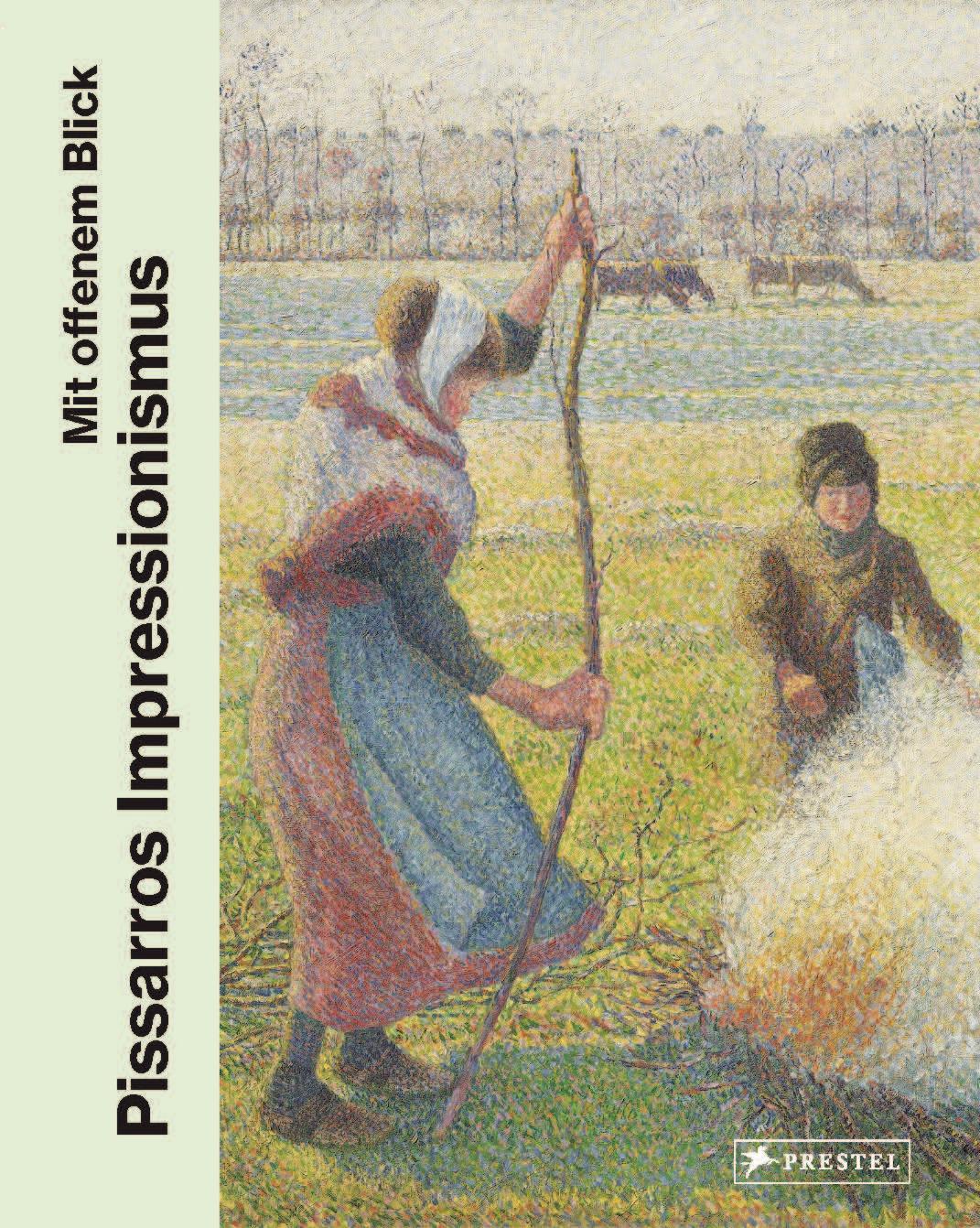 Vorderes Coverbild Mit offenem Blick. Der Impressionist Pissarro