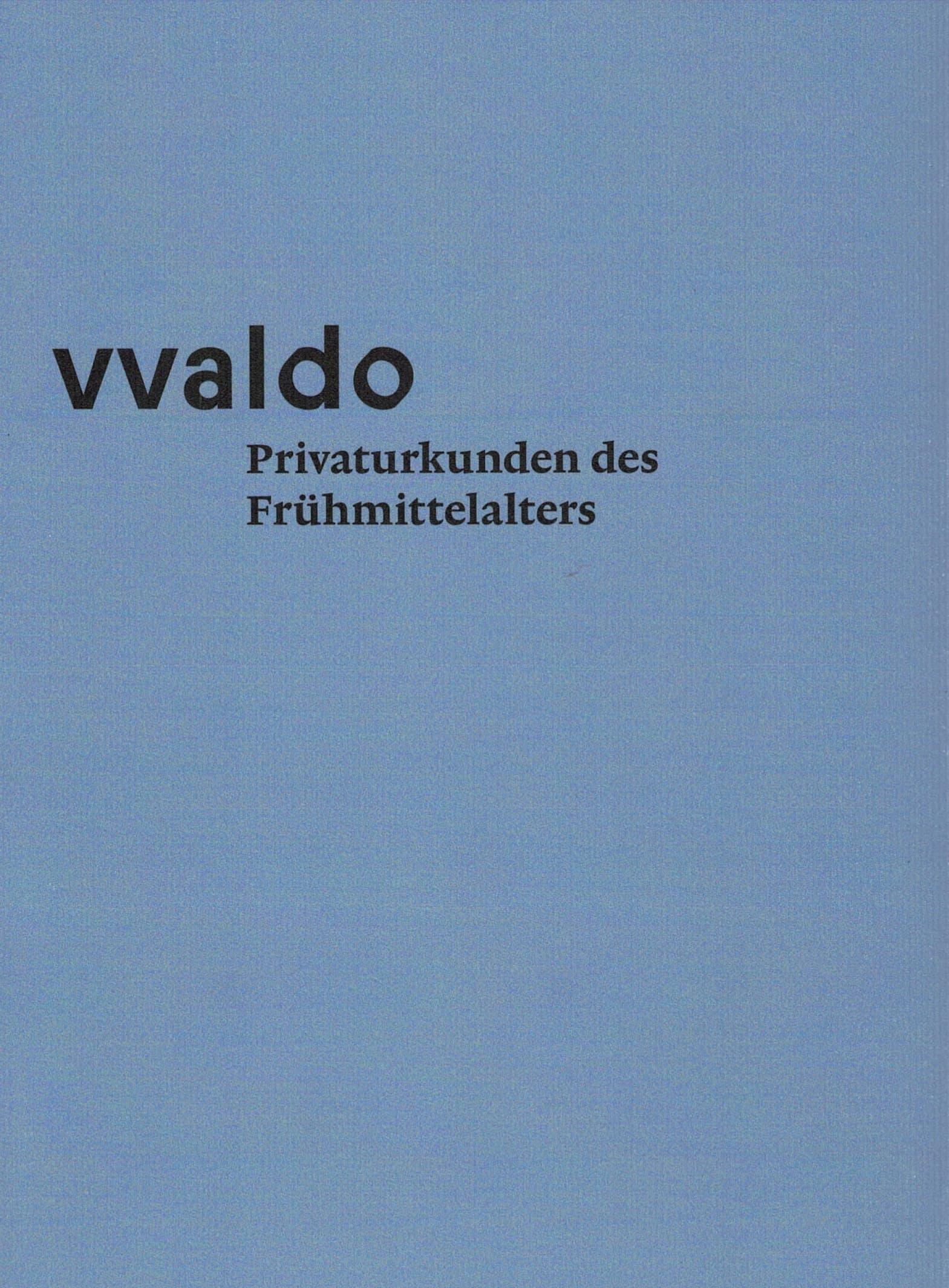Vorderes Coverbild vvaldo - Privaturkunden des Frühmittelalters