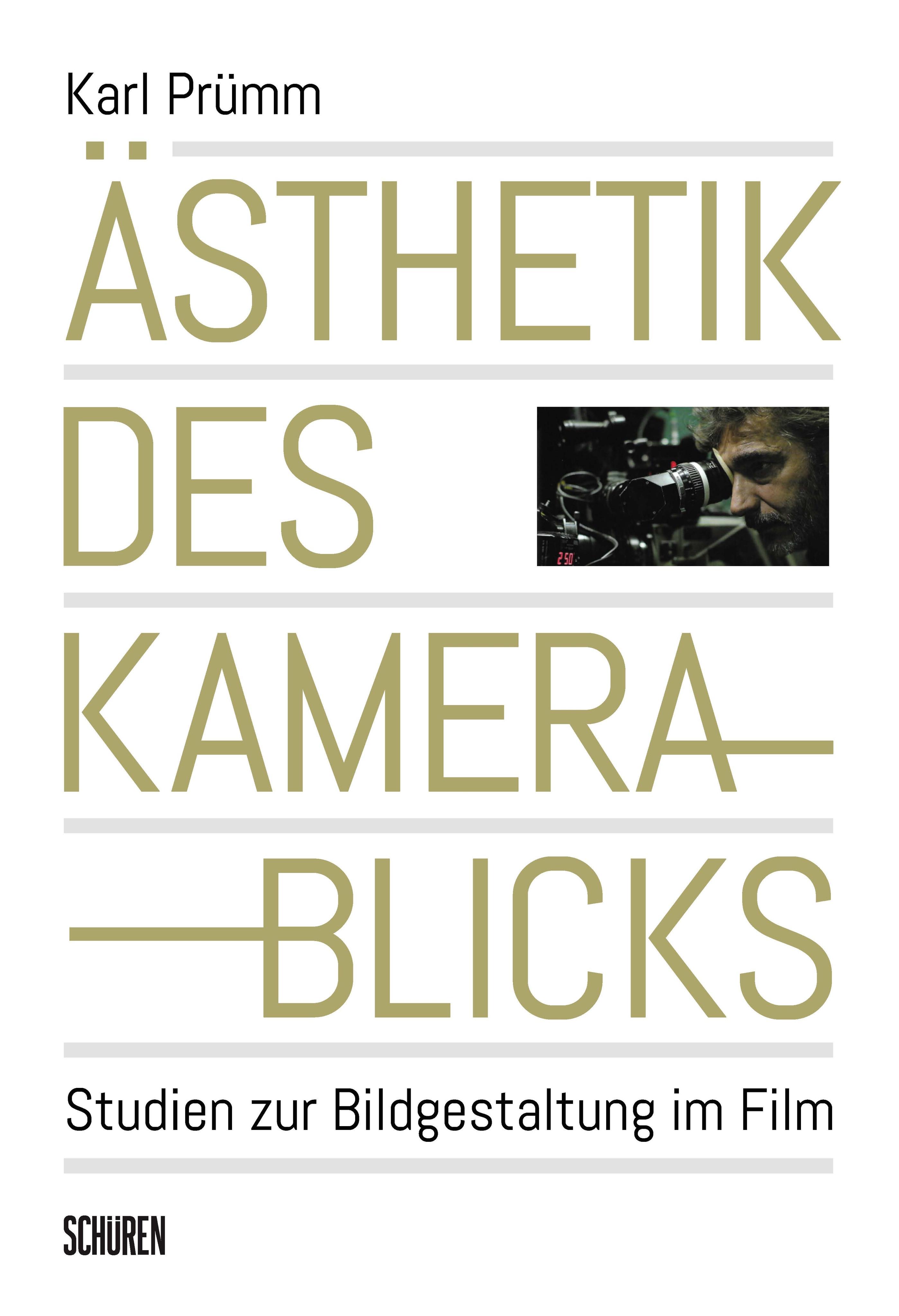 Vorderes Coverbild Ästhetik des Kamerablicks