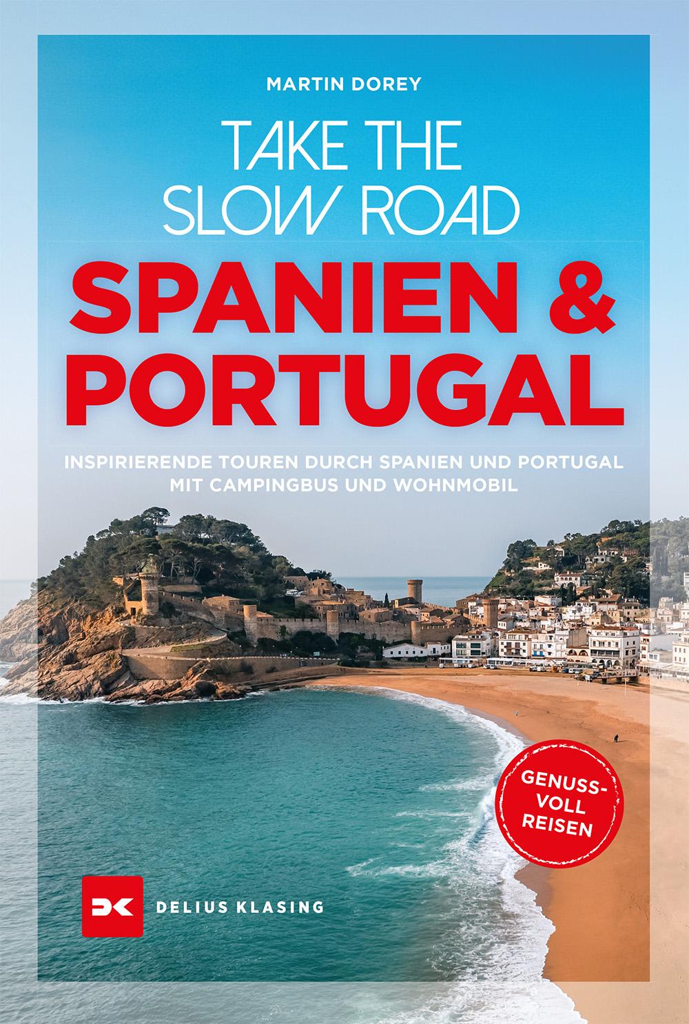 Vorderes Coverbild Take the Slow Road Spanien und Portugal