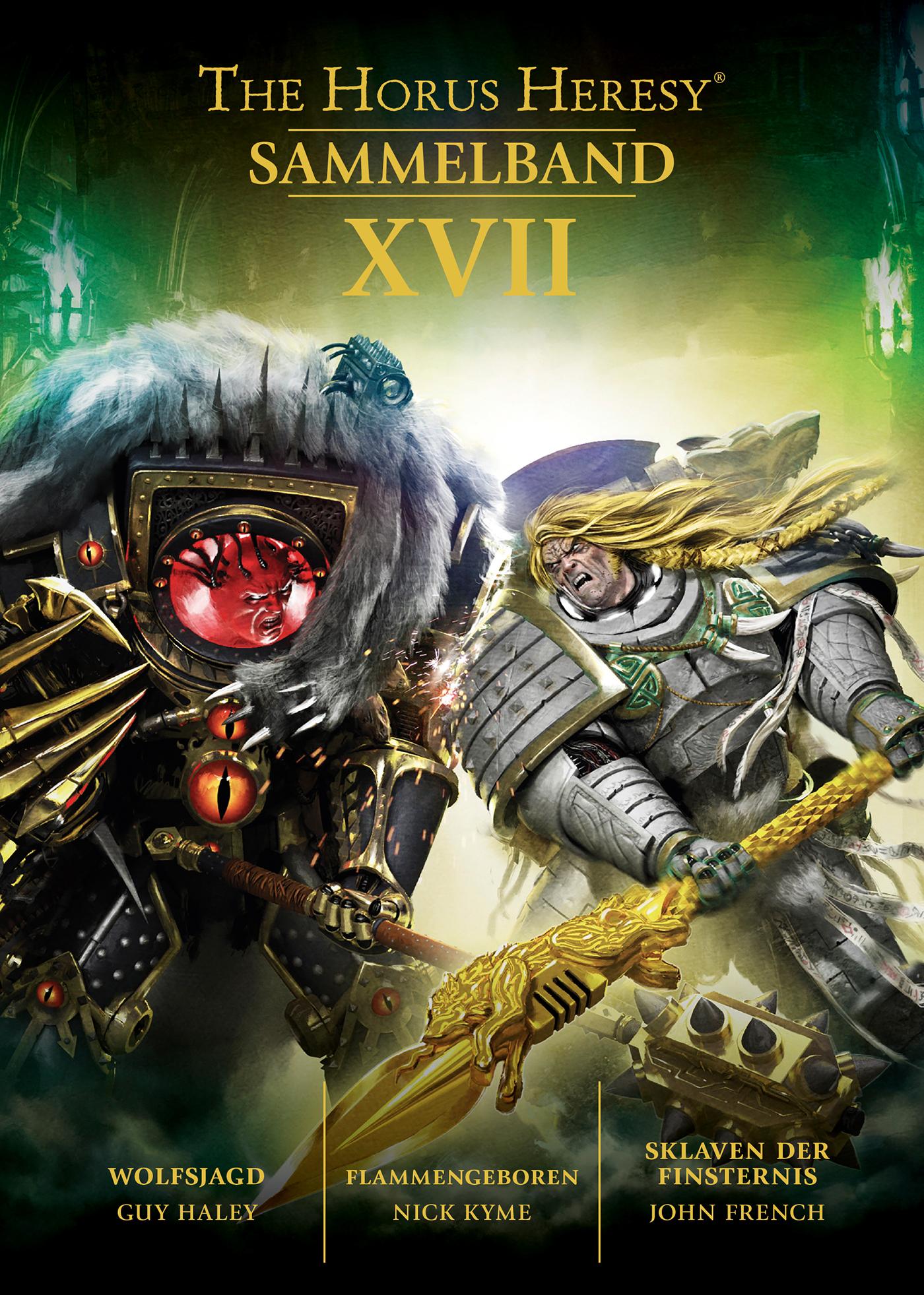 Vorderes Coverbild Horus Heresy - Sammelband 17