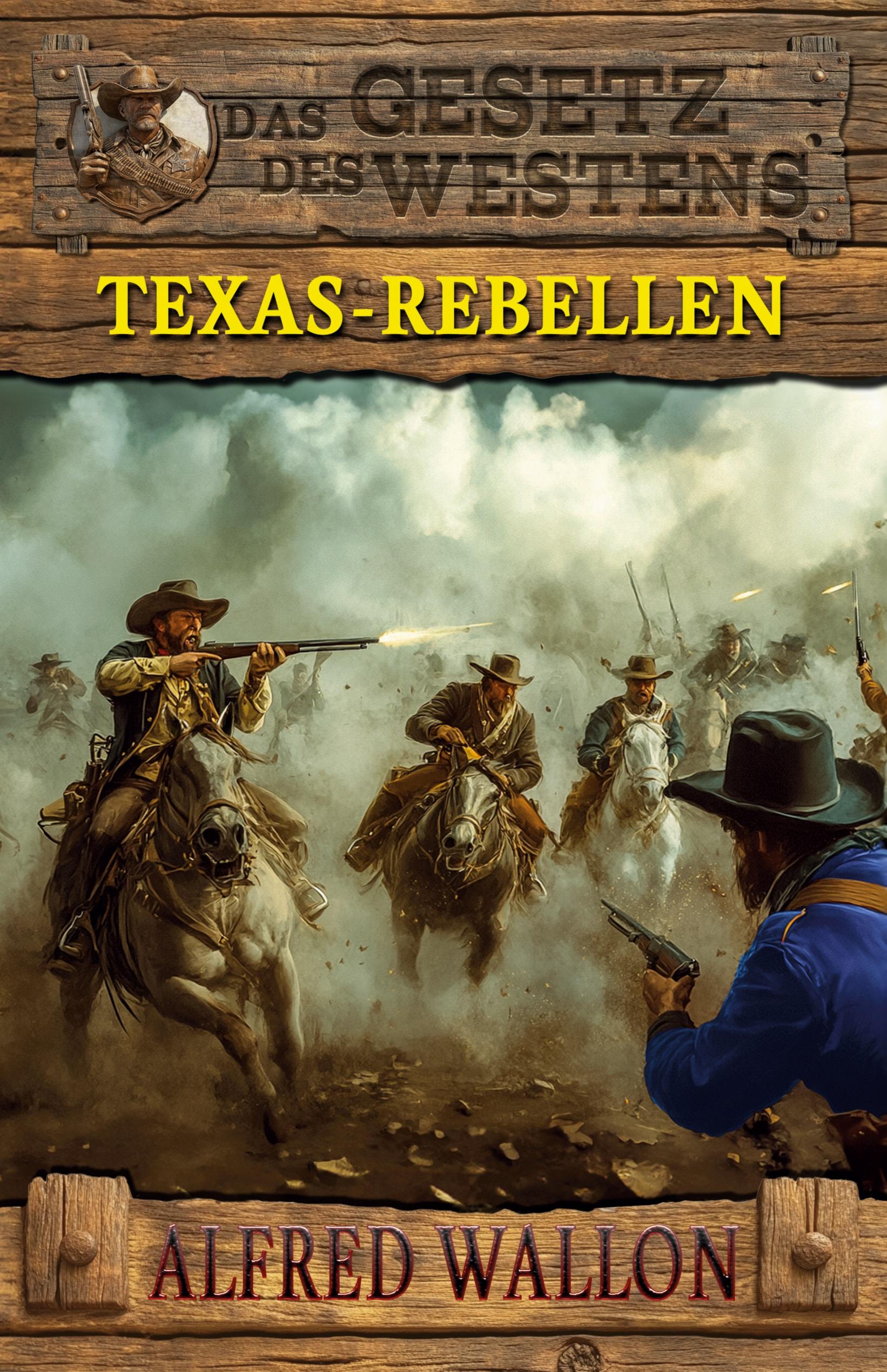 Vorderes Coverbild Texas-Rebellen
