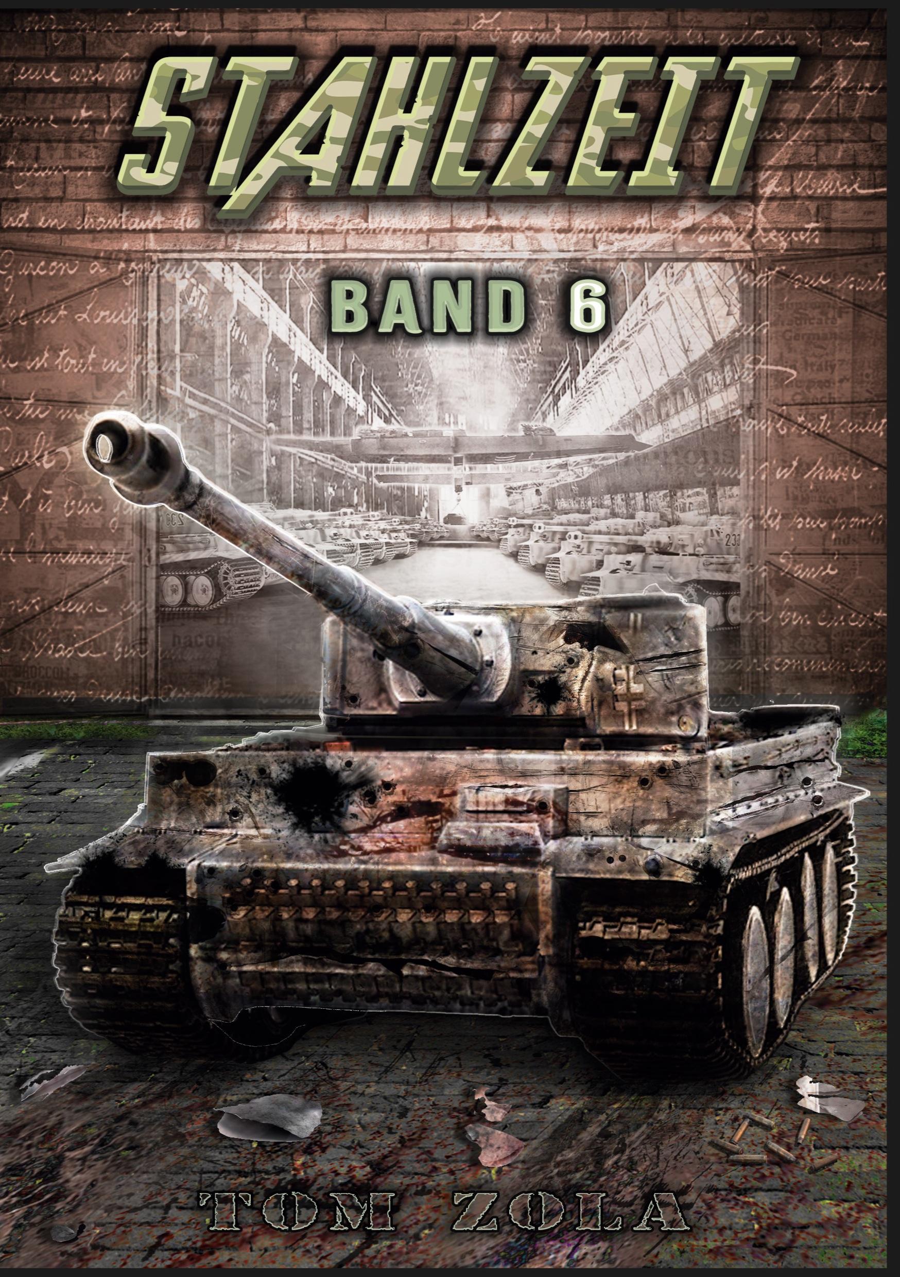 Vorderes Coverbild STAHLZEIT Band 6