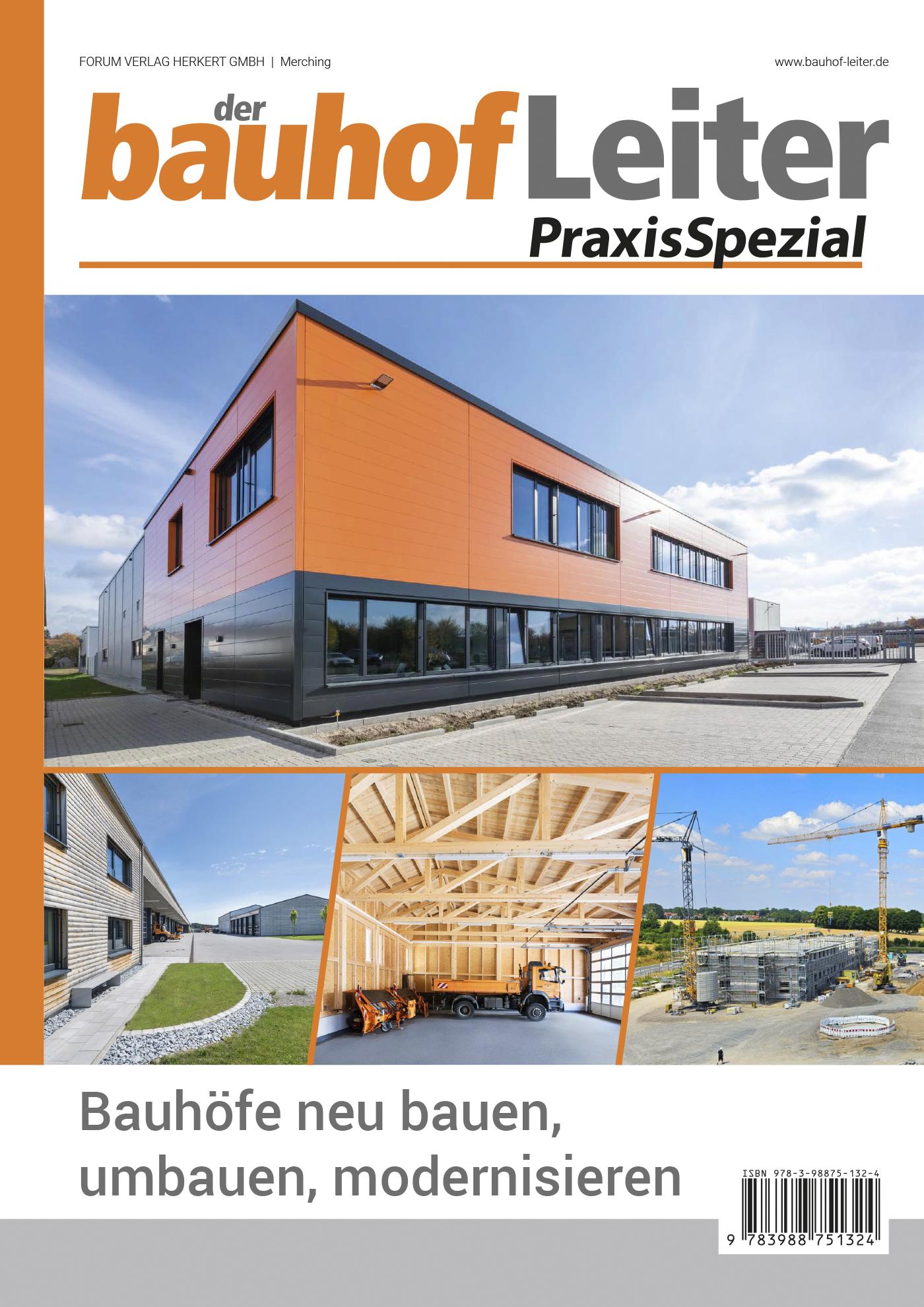 Vorderes Coverbild bauhofLeiter-PraxisSpezial: Bauhöfe neu bauen, umbauen, modernisieren