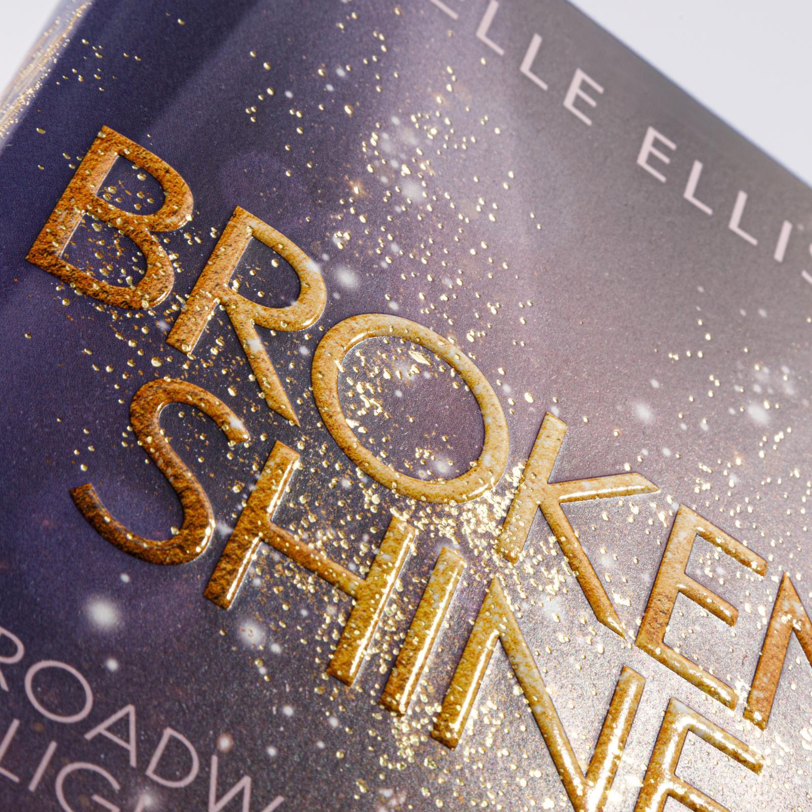Beispielinhalt (Bild) Broadway Lights 1: Broken Shine