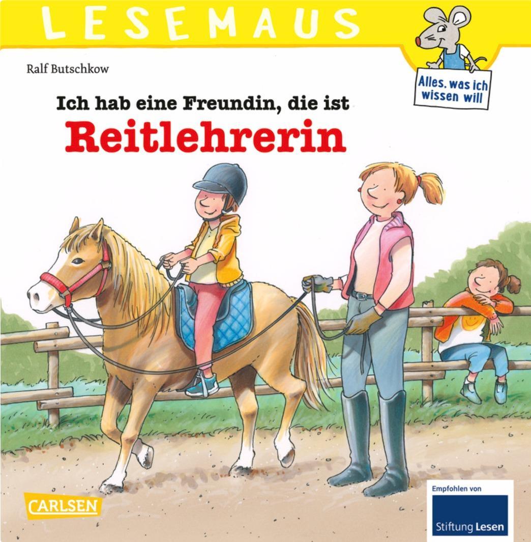 Vorderes Coverbild LESEMAUS 62: Ich hab eine Freundin, die ist Reitlehrerin