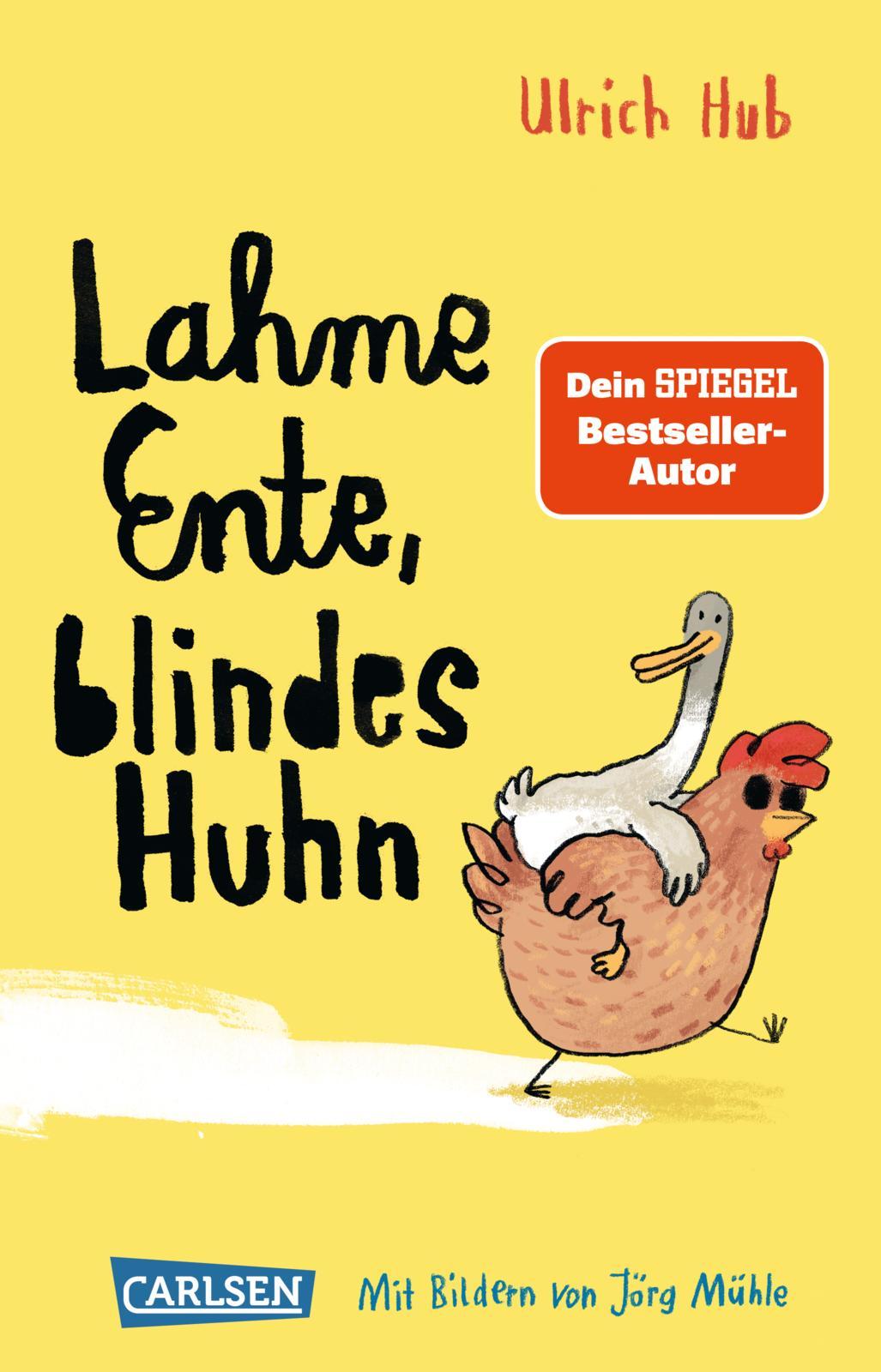 Vorderes Coverbild Lahme Ente, blindes Huhn