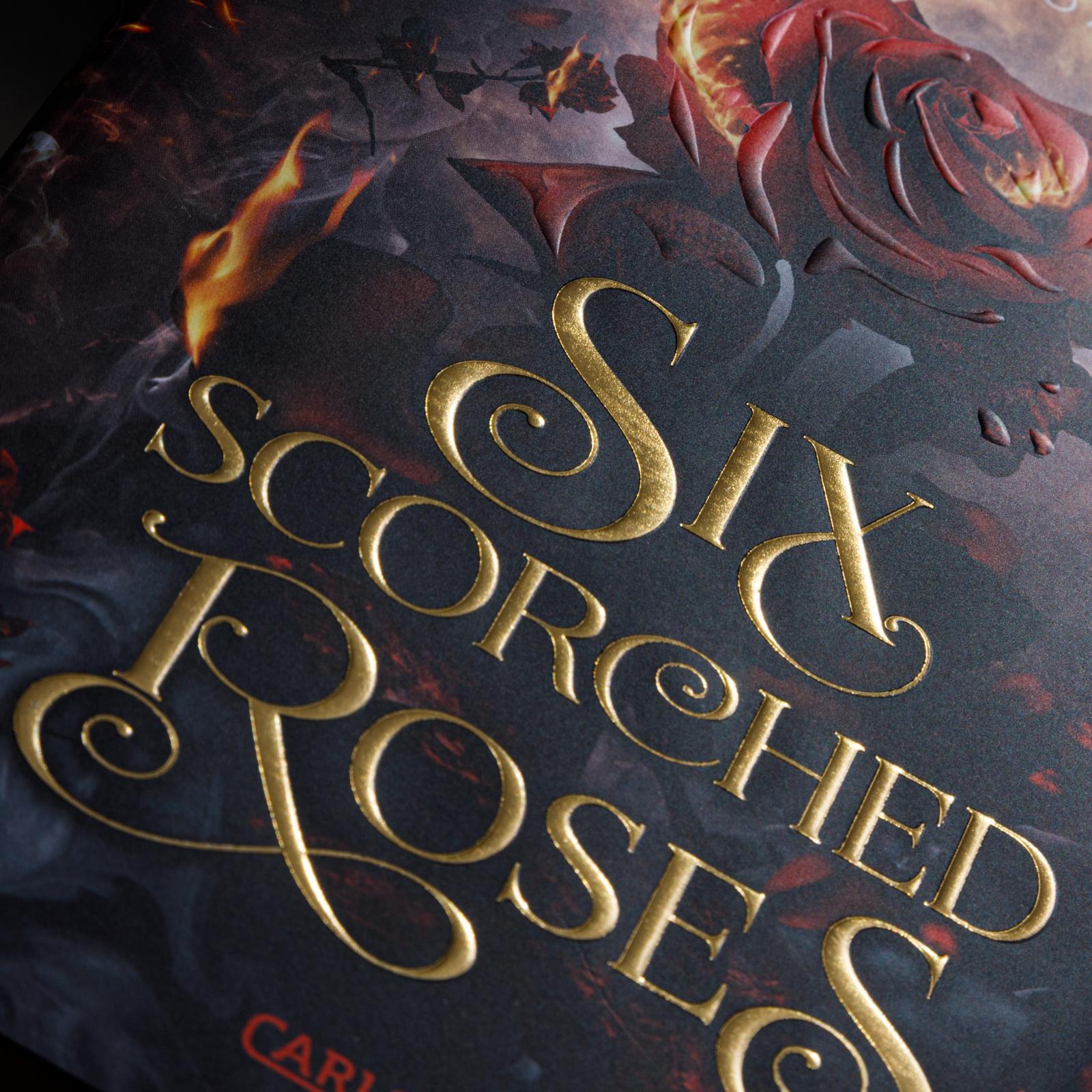 Beispielinhalt (Bild) Six Scorched Roses (Crowns of Nyaxia)