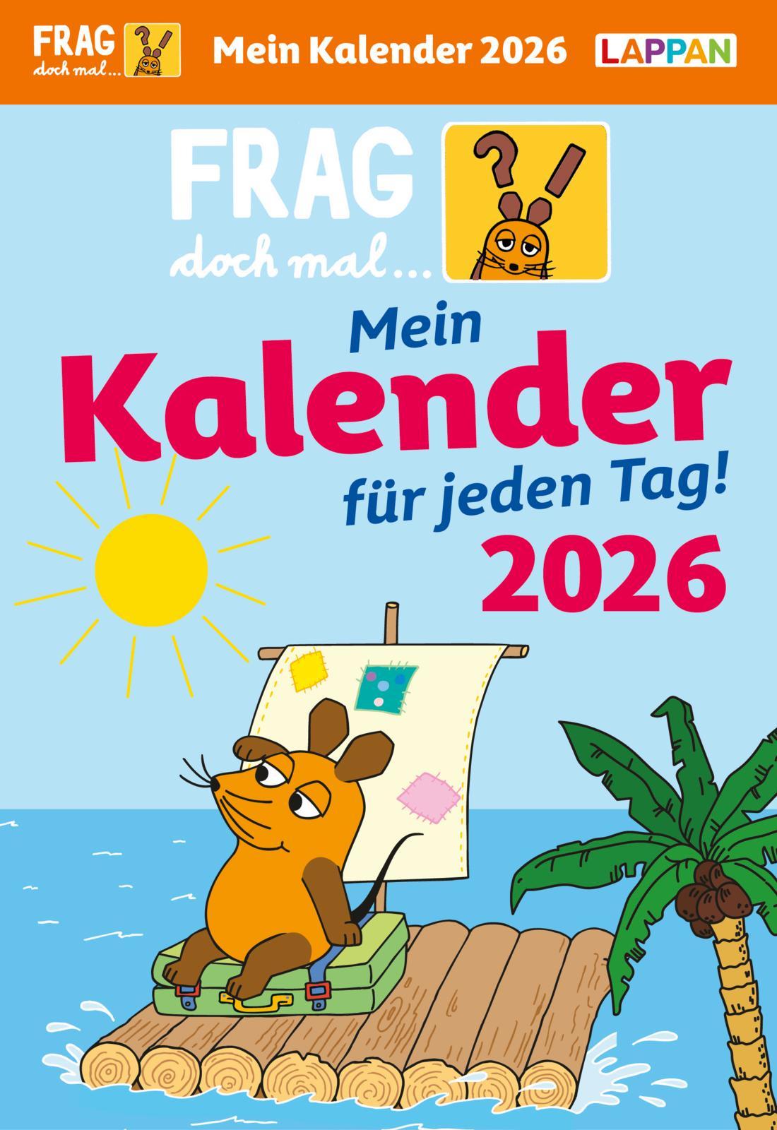 Vorderes Coverbild Frag doch mal ... die Maus: Tageskalender 2026 - Mein Kalender für jeden Tag!