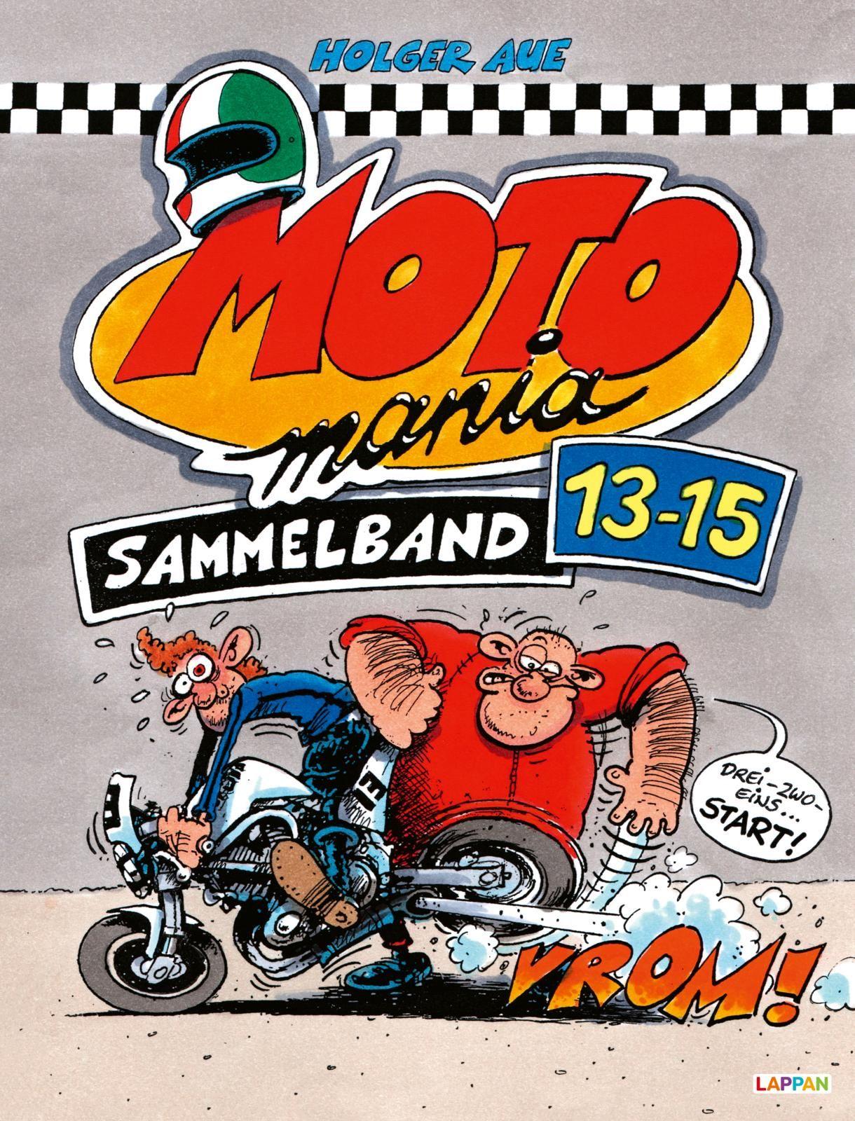 Vorderes Coverbild MOTOmania Sammelband 13-15