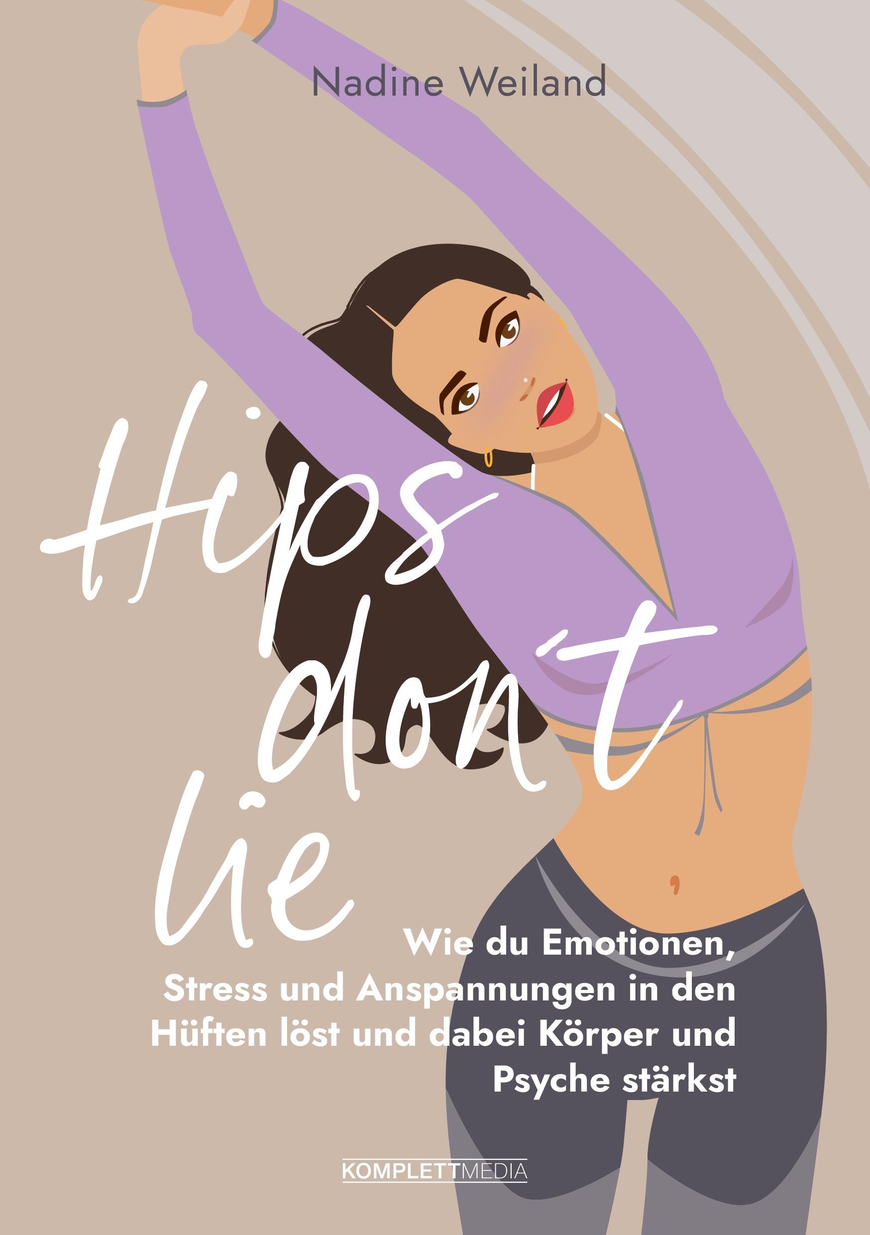Vorderes Coverbild Hips don't lie - Das Buch von @nadine_weiland_yoga