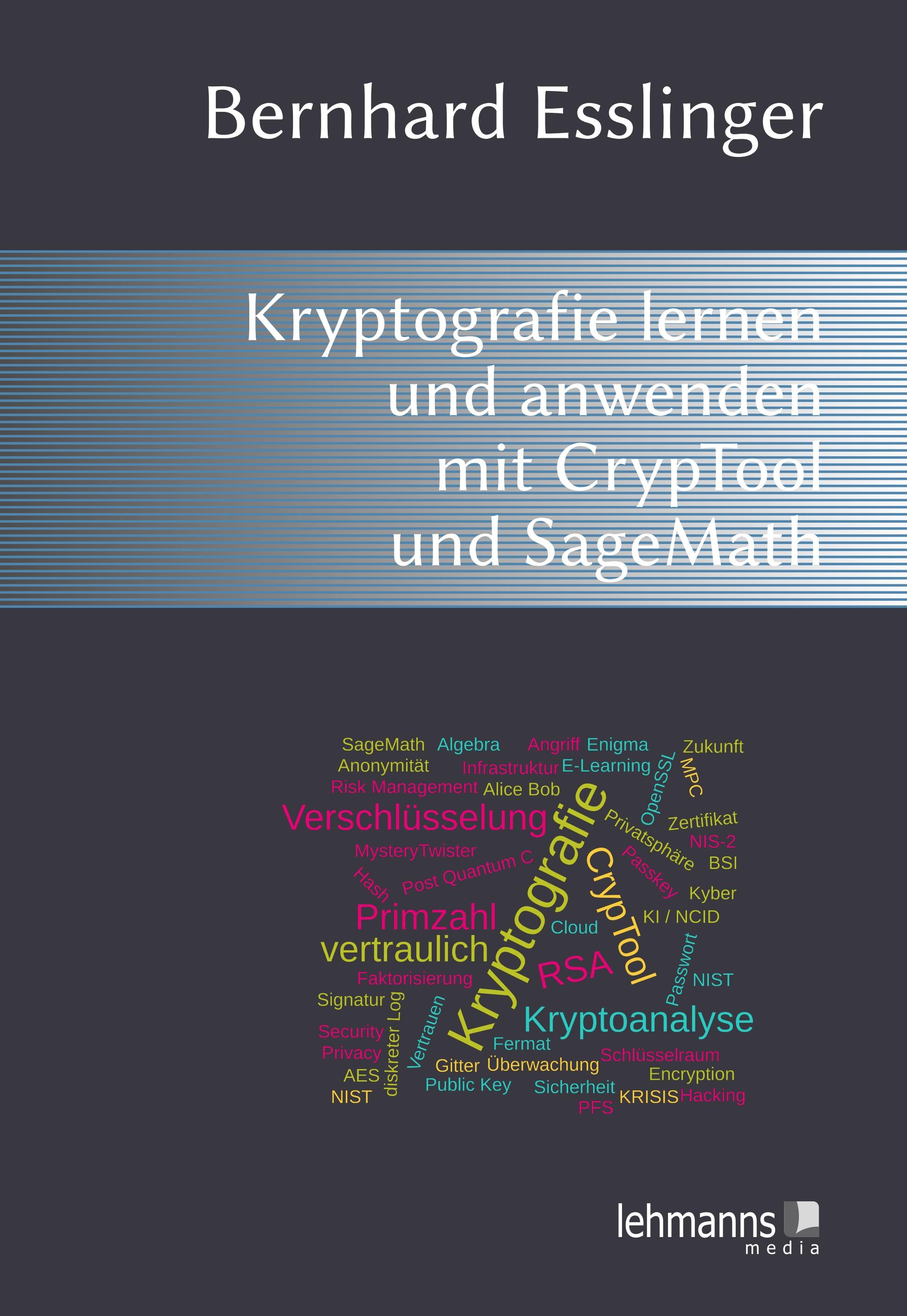 Vorderes Coverbild Das CrypTool-Buch: Kryptografie lernen und anwenden mit CrypTool und SageMath