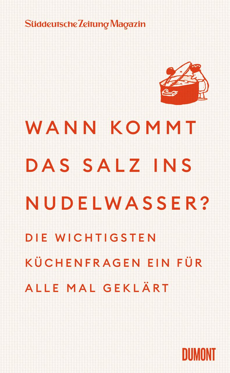 Vorderes Coverbild Wann kommt das Salz ins Nudelwasser?