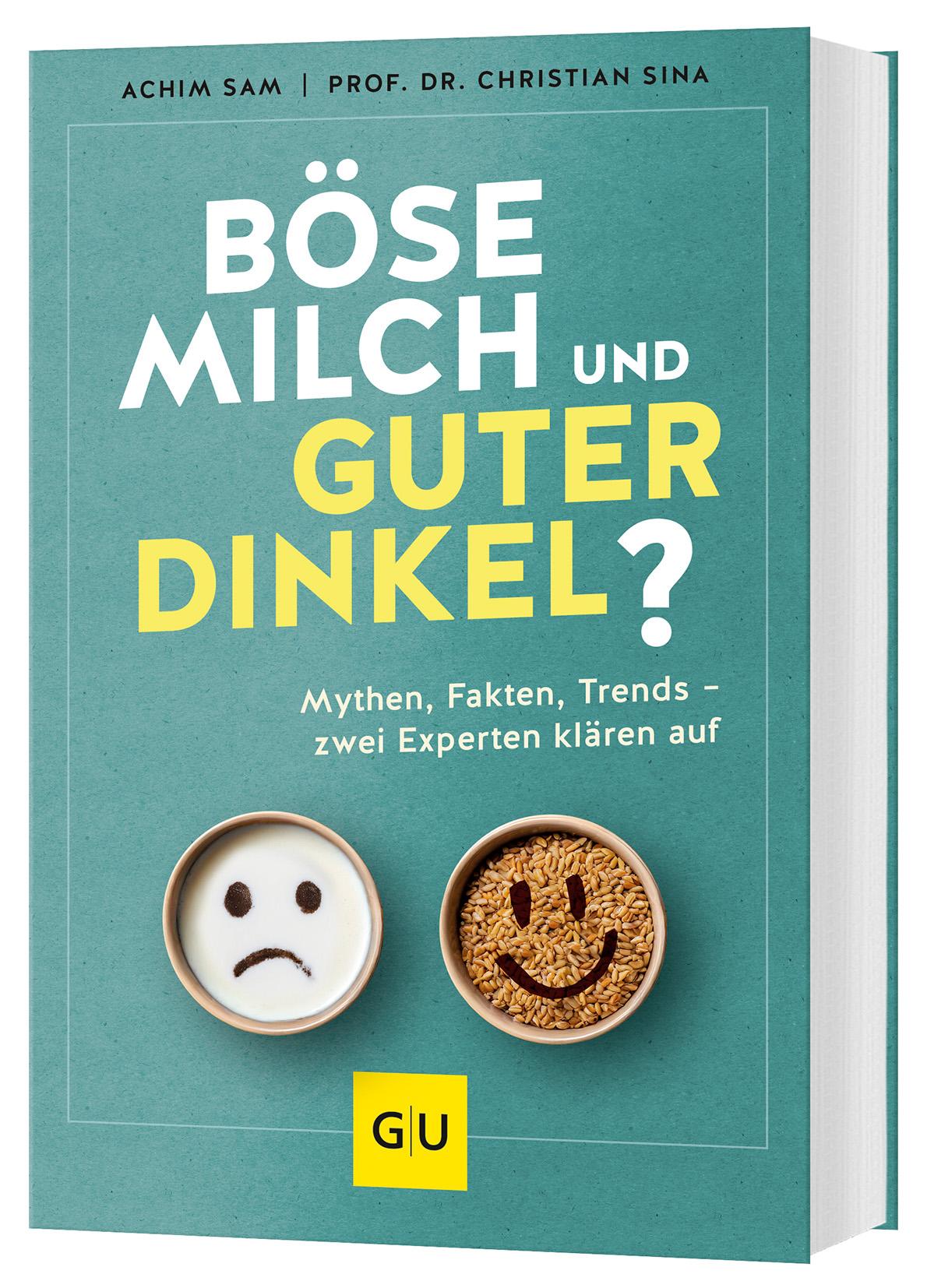 Vorderes Coverbild Böse Milch und guter Dinkel?