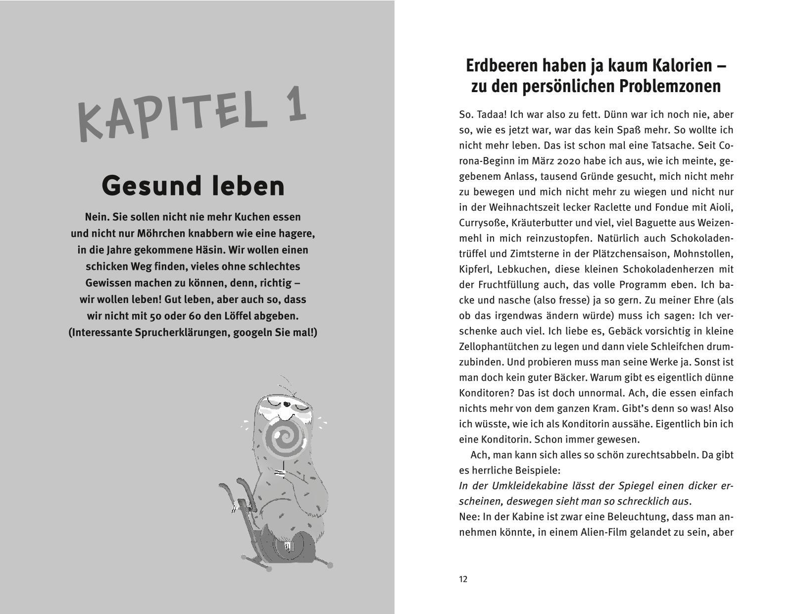 Beispielinhalt (Bild) Der Geist ist willig, der Körper chillig