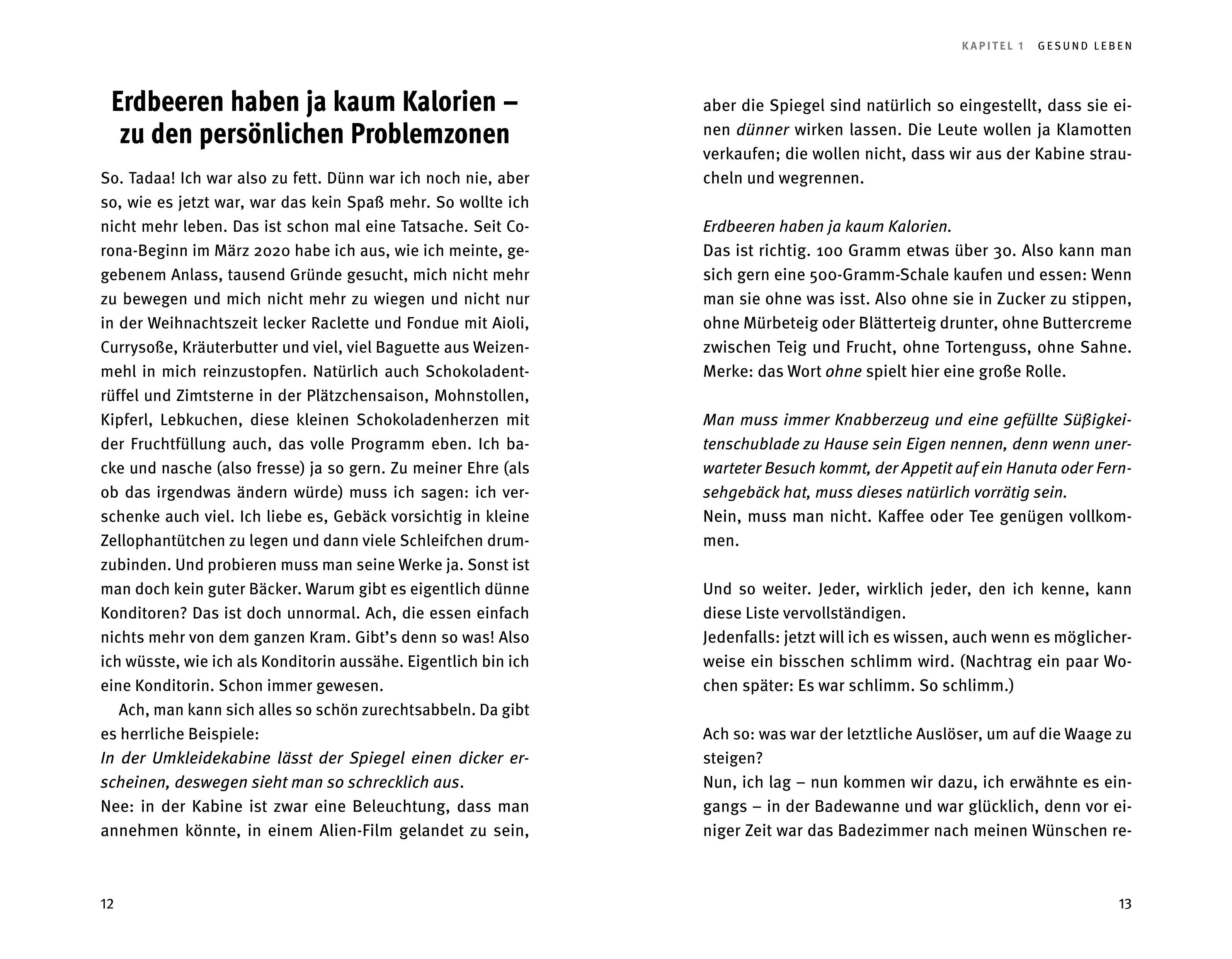 Beispielinhalt (Bild) Der Geist ist willig, der Körper chillig