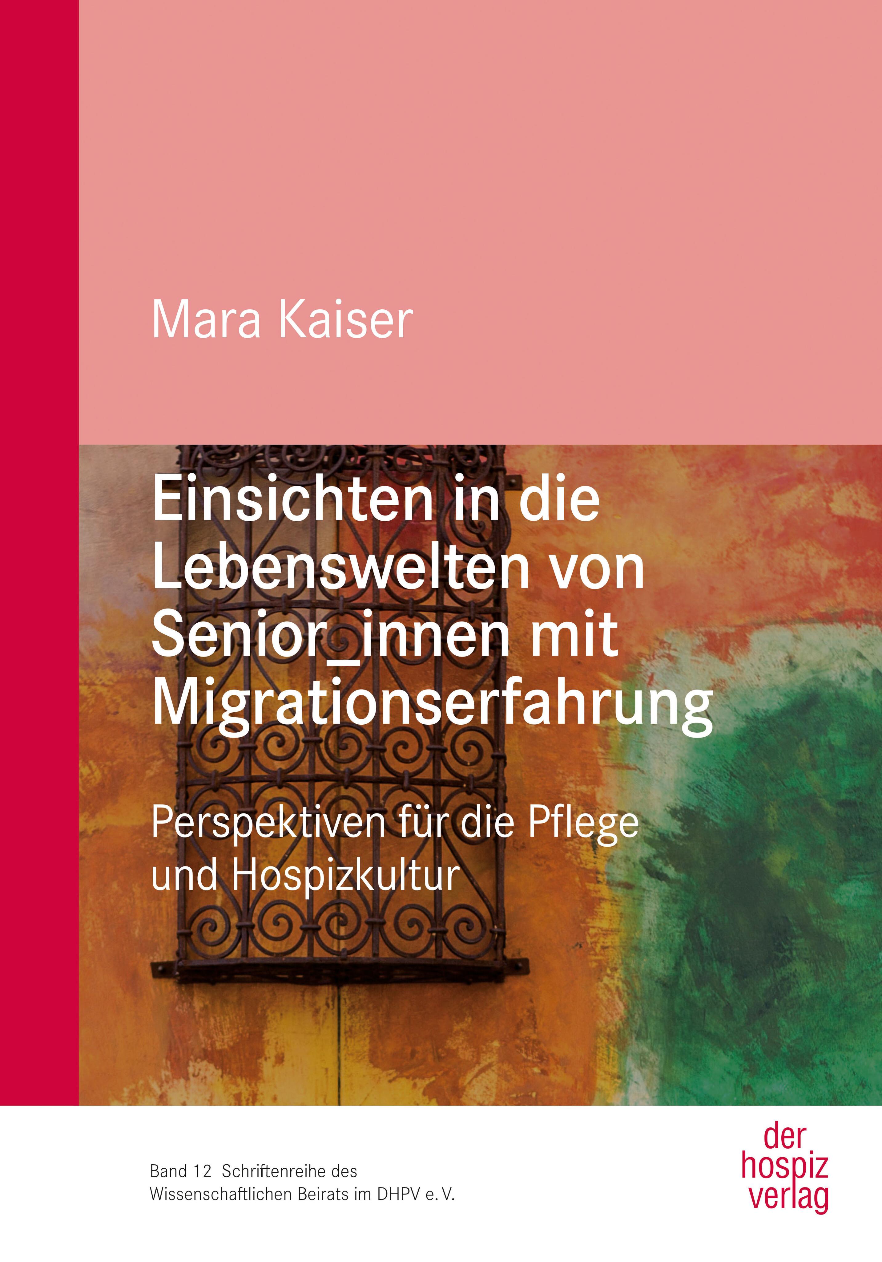 Vorderes Coverbild Einsichten in die Lebenswelten von Senior_innen mit Migrationserfahrung