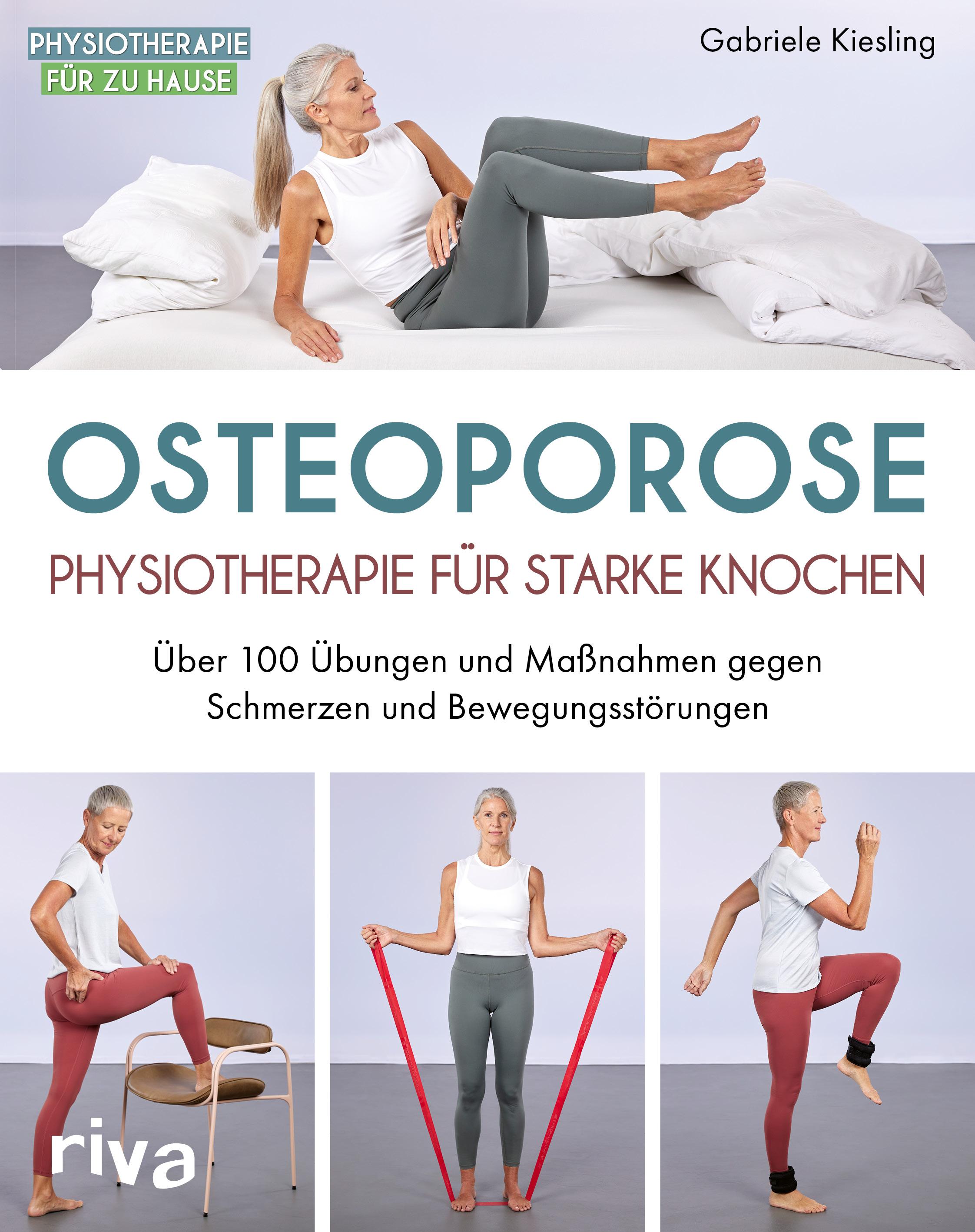 Vorderes Coverbild Osteoporose - Physiotherapie für starke Knochen
