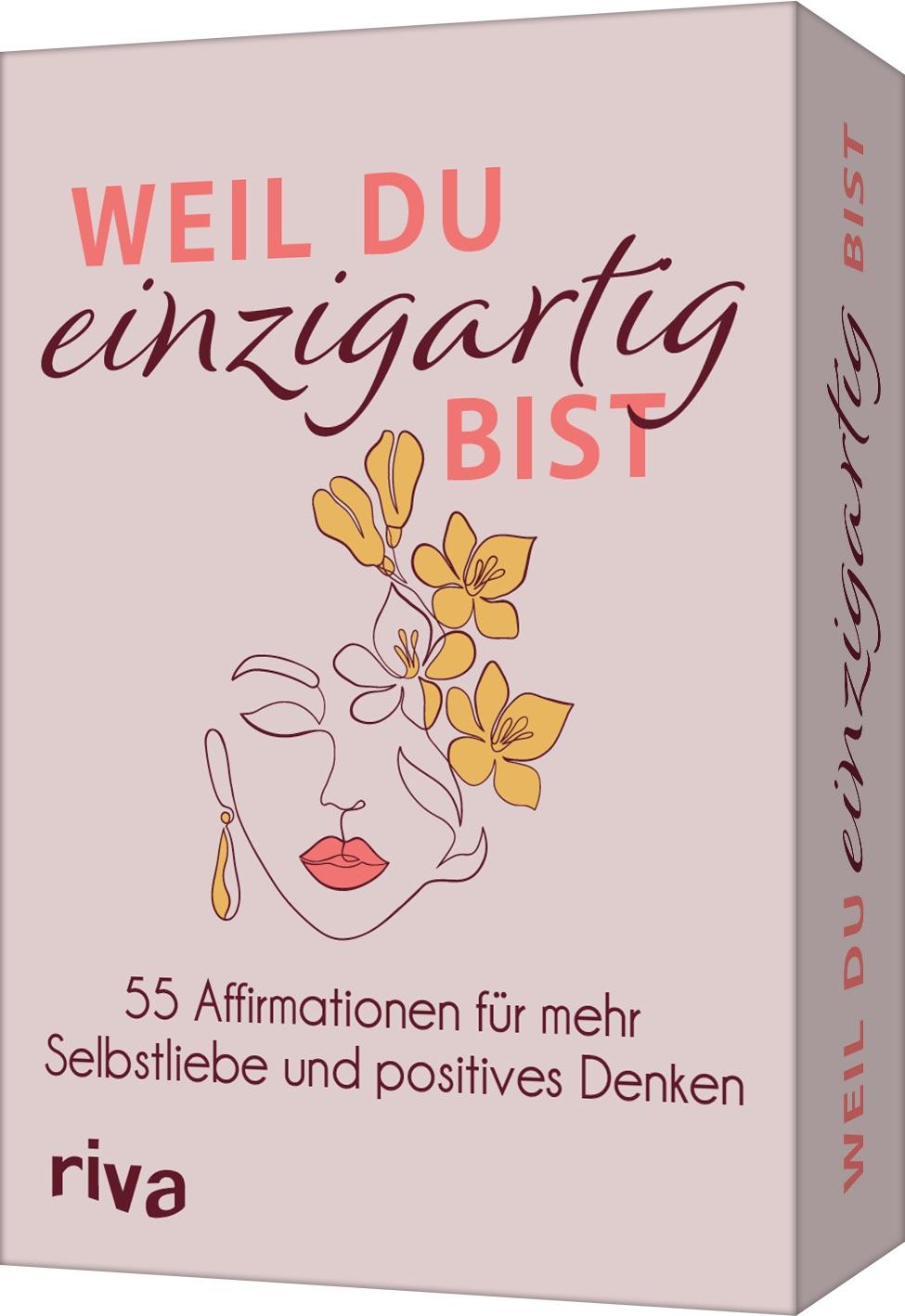 Vorderes Coverbild Weil du einzigartig bist - 55 Affirmationen für mehr Selbstliebe und positives Denken