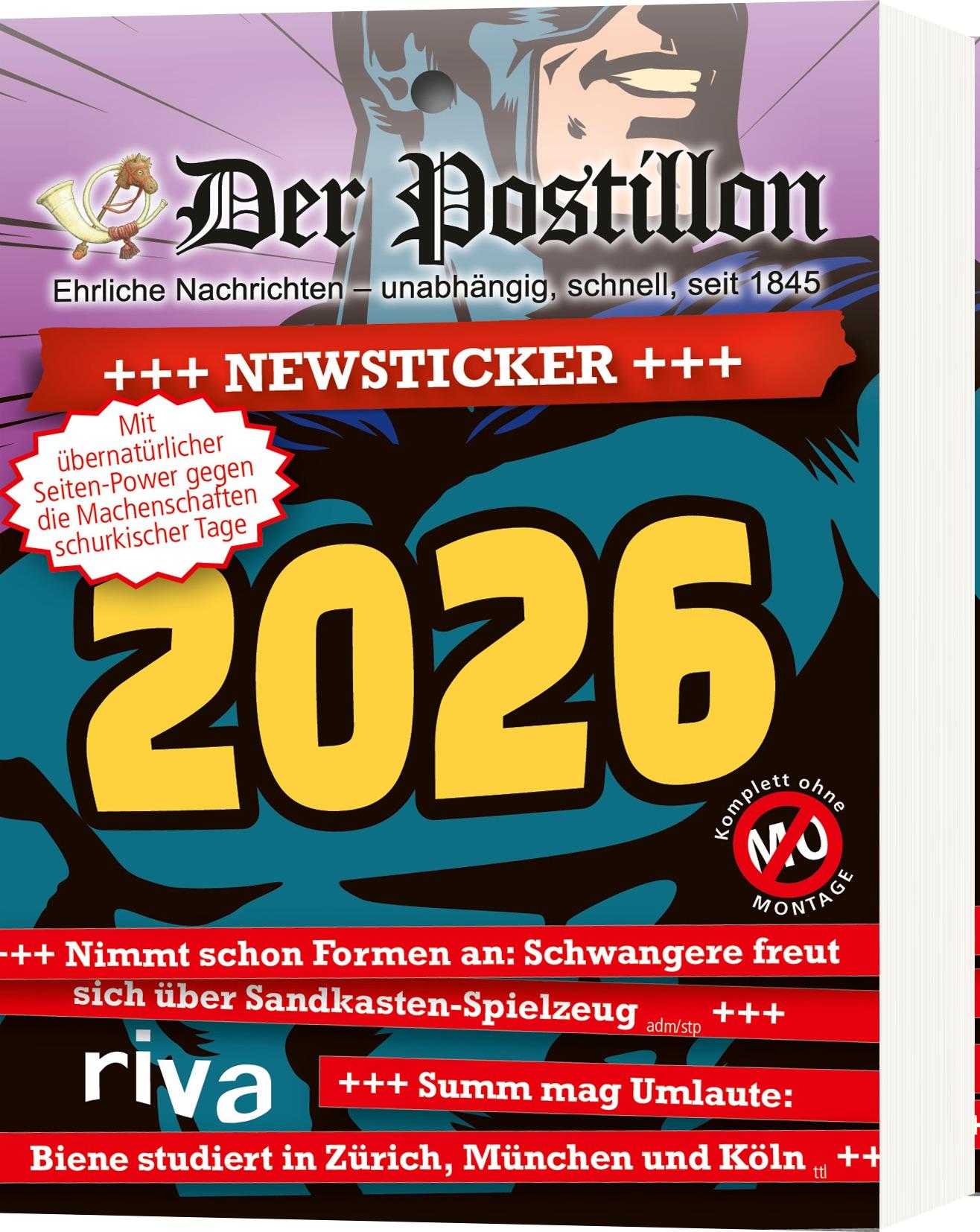 Vorderes Coverbild Der Postillon +++ Newsticker +++ 2026