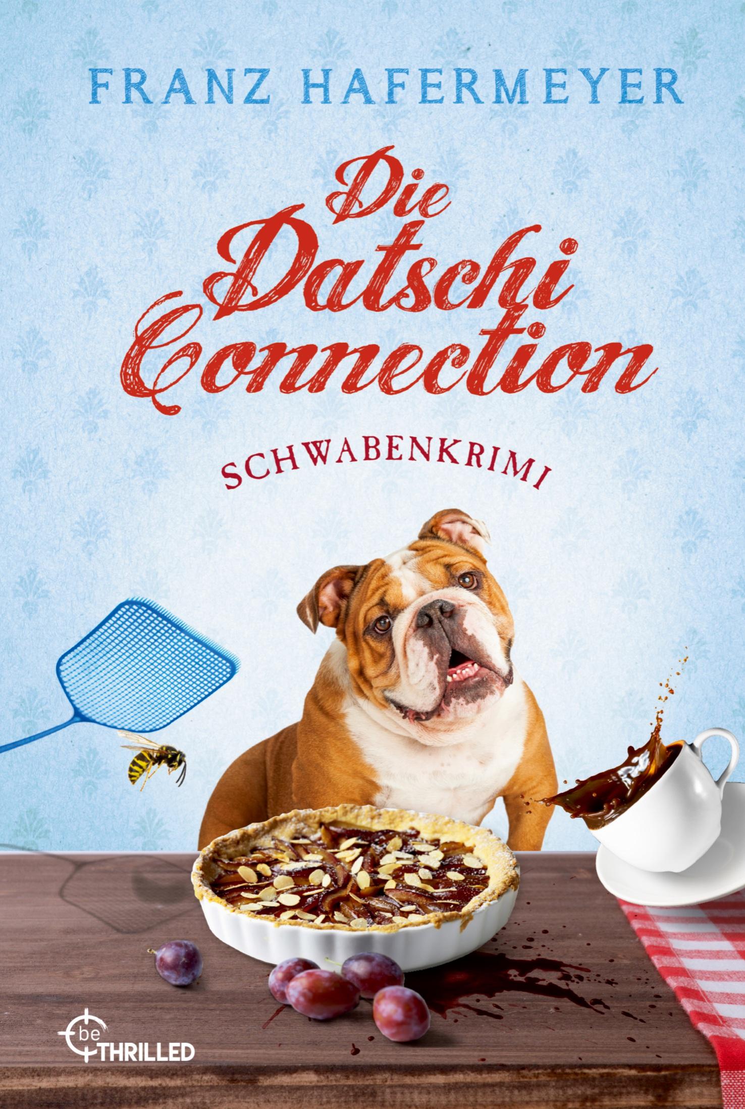 Vorderes Coverbild Die Datschi-Connection
