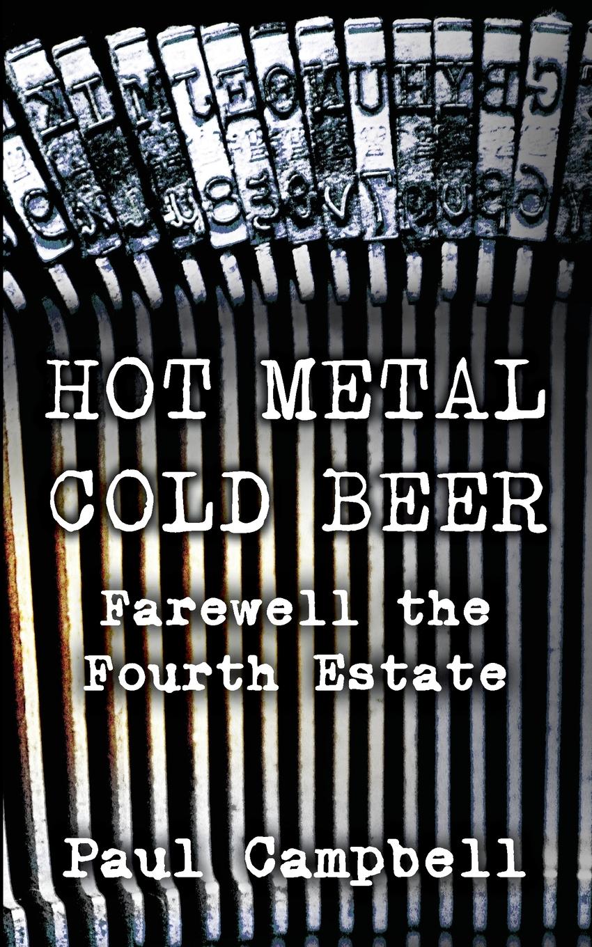 Vorderes Coverbild Hot Metal, Cold Beer