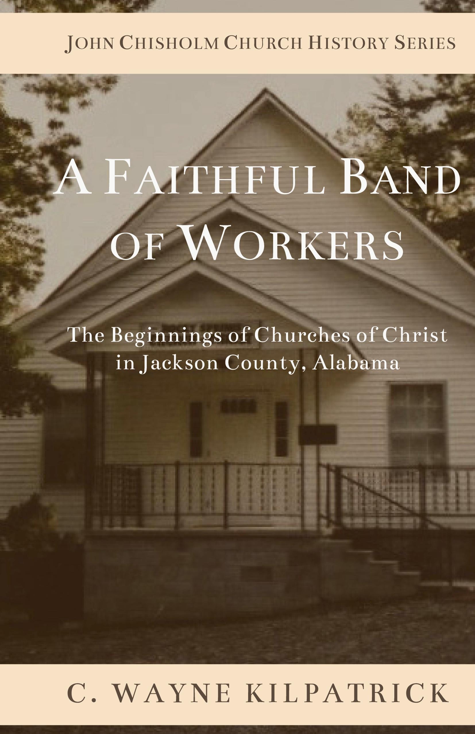 Vorderes Coverbild A Faithful Band of Workers