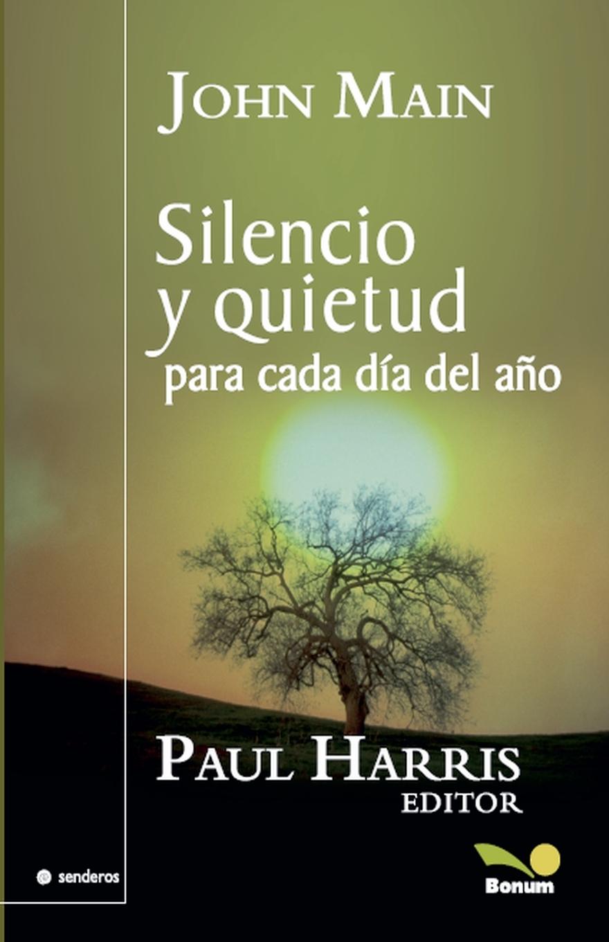Vorderes Coverbild Silencio y quietud para cada día del año