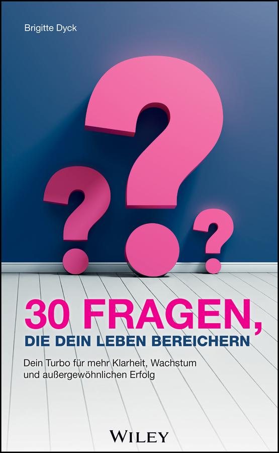 Vorderes Coverbild 30 Fragen, die dein Leben bereichern