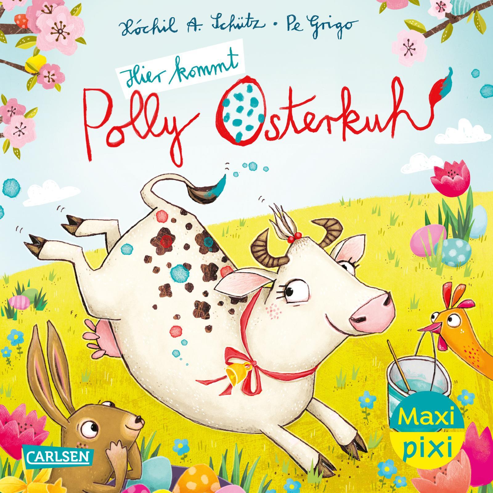 Vorderes Coverbild Maxi Pixi 464: VE 5: Hier kommt Polly Osterkuh! (5 Exemplare)