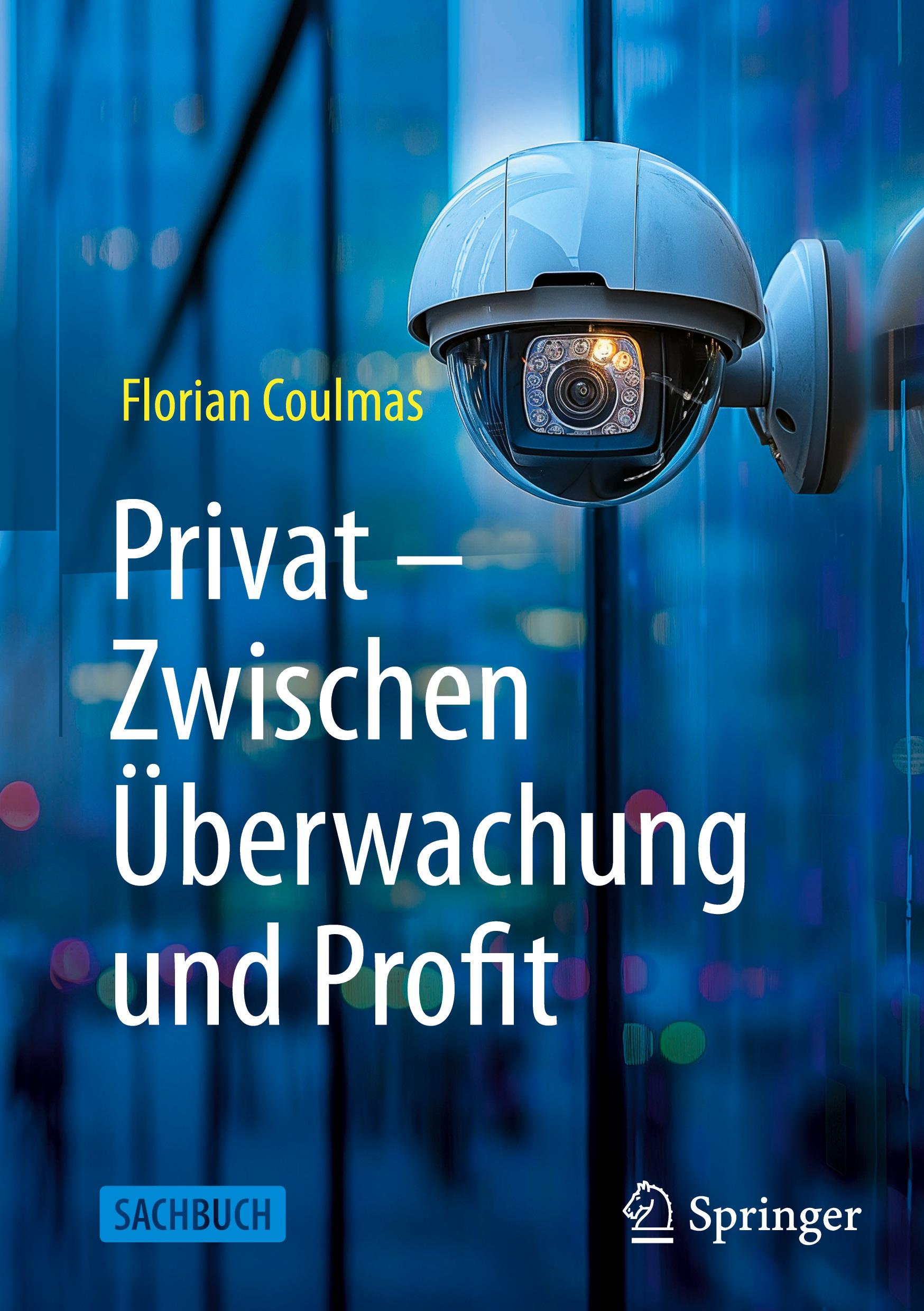 Vorderes Coverbild Privat: Zwischen Überwachung und Profit