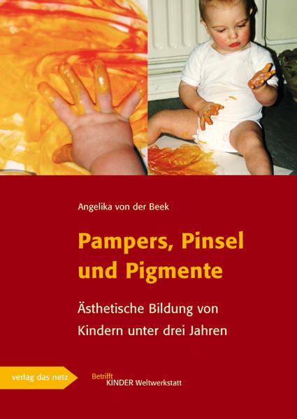 Vorderes Coverbild Pampers, Pinsel und Pigmente