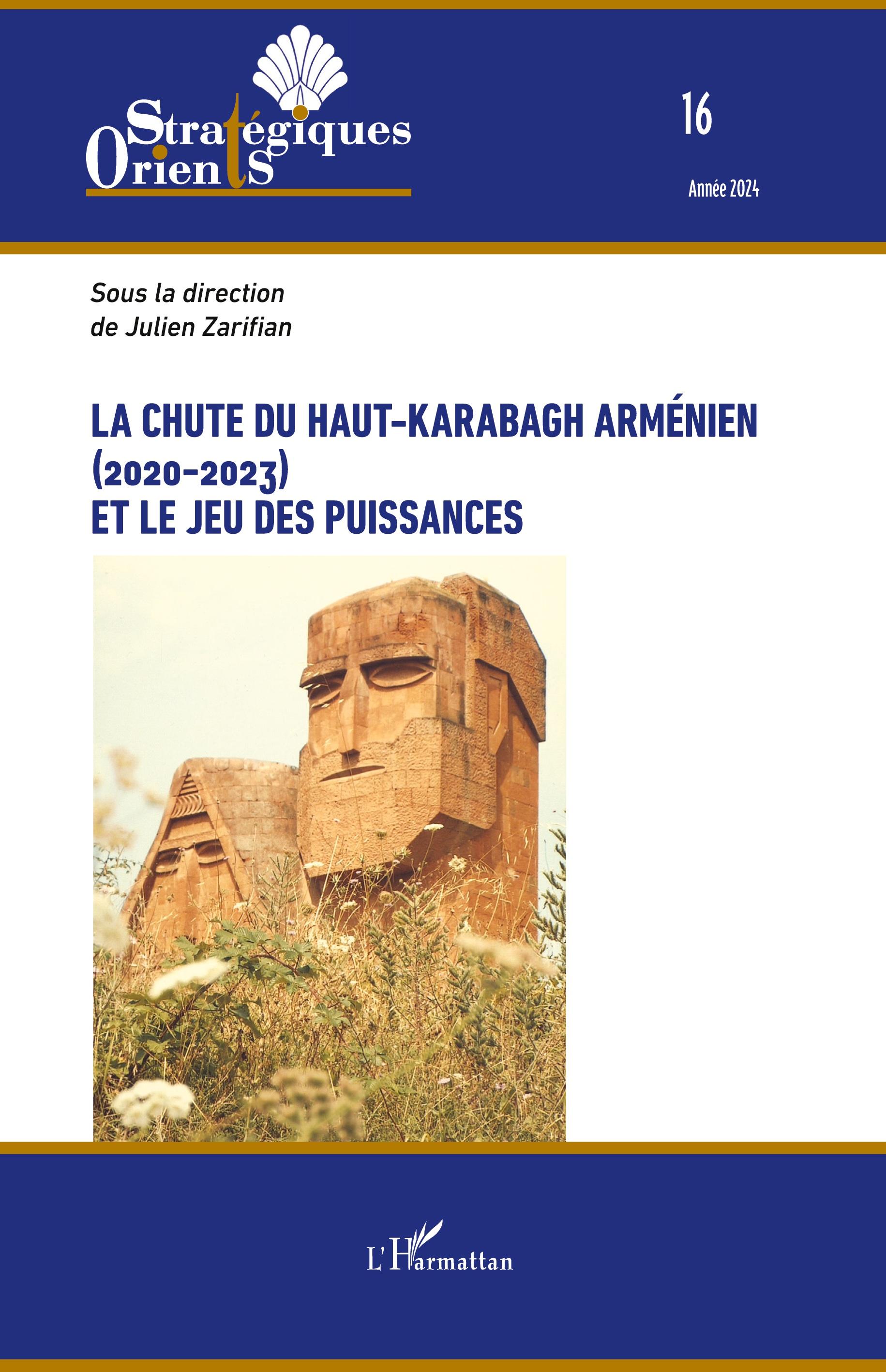 Vorderes Coverbild La chute du Haut-Karabagh arménien (2020-2023) et le jeu des puissances