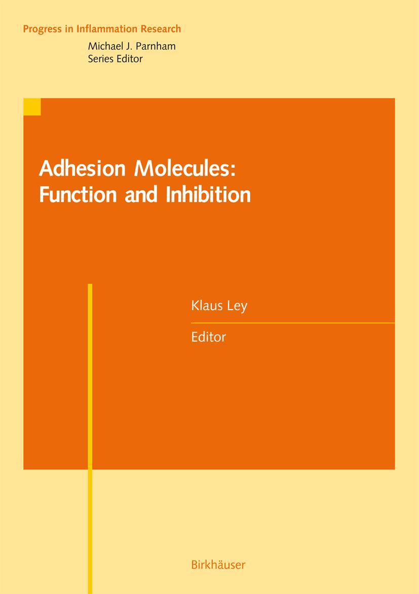 Vorderes Coverbild Adhesion Molecules: Function and Inhibition