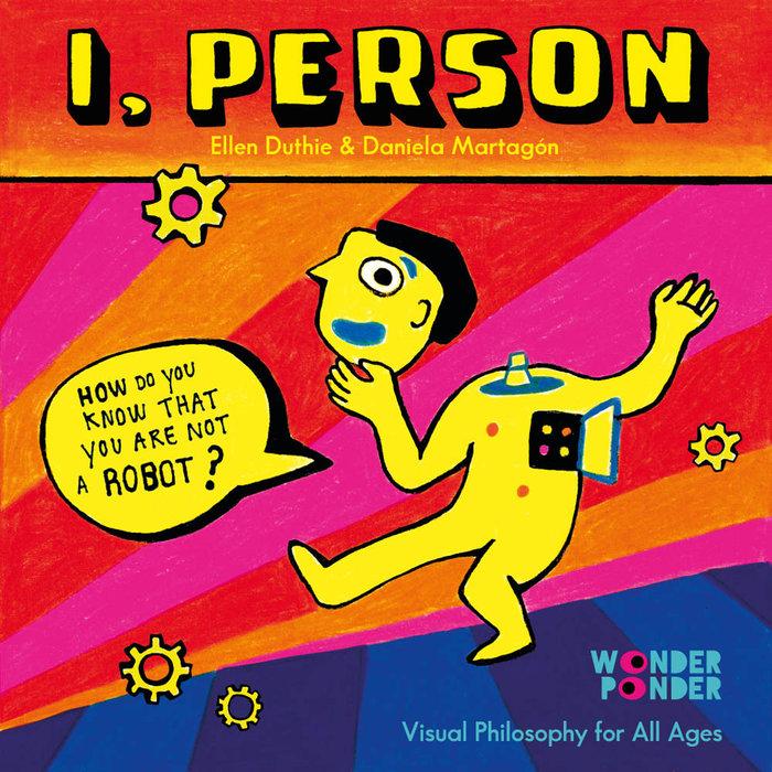 Vorderes Coverbild I, Person : how do you know that you are not a robot?