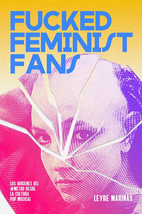 Vorderes Coverbild FUCKED FEMINIST FANS