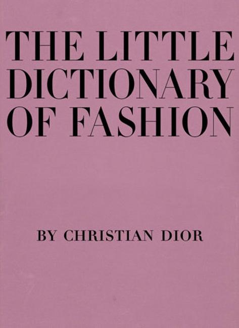 Vorderes Coverbild The Little Dictionary of Fashion