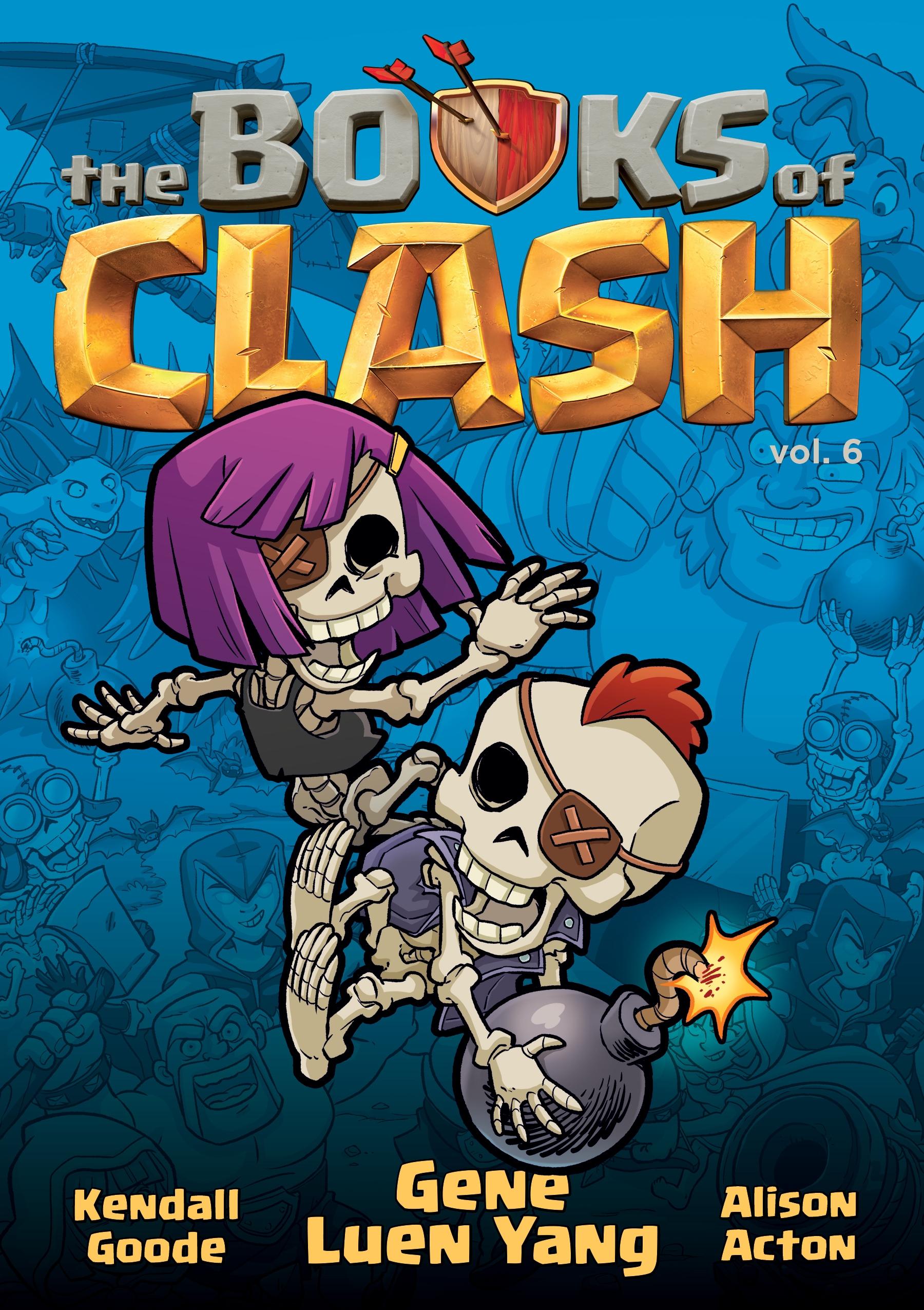 Vorderes Coverbild The Books of Clash Volume 6: Legendary Legends of Legendarious Achievery