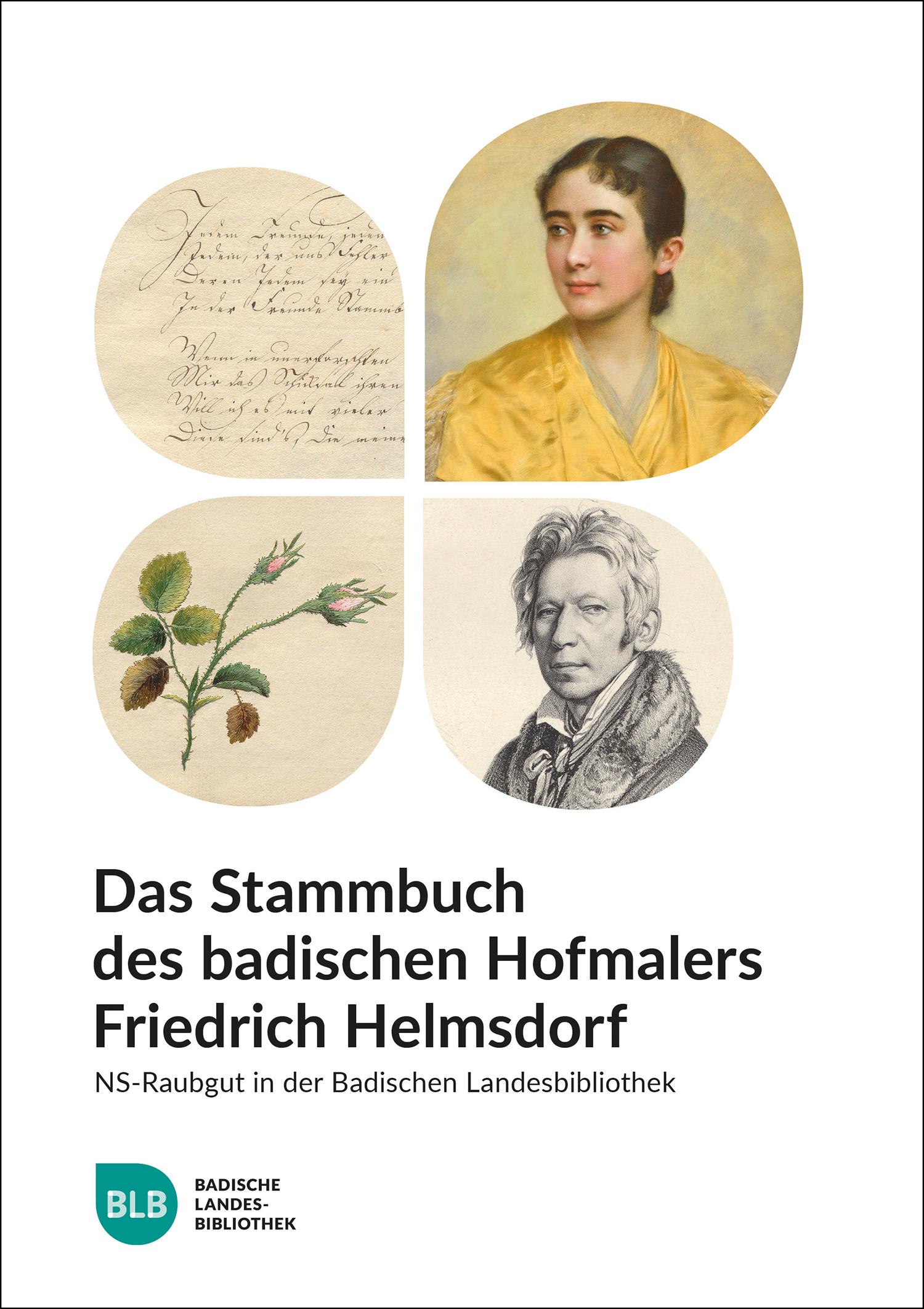 Vorderes Coverbild Das Stammbuch des badischen Hofmalers Friedrich Helmsdorf